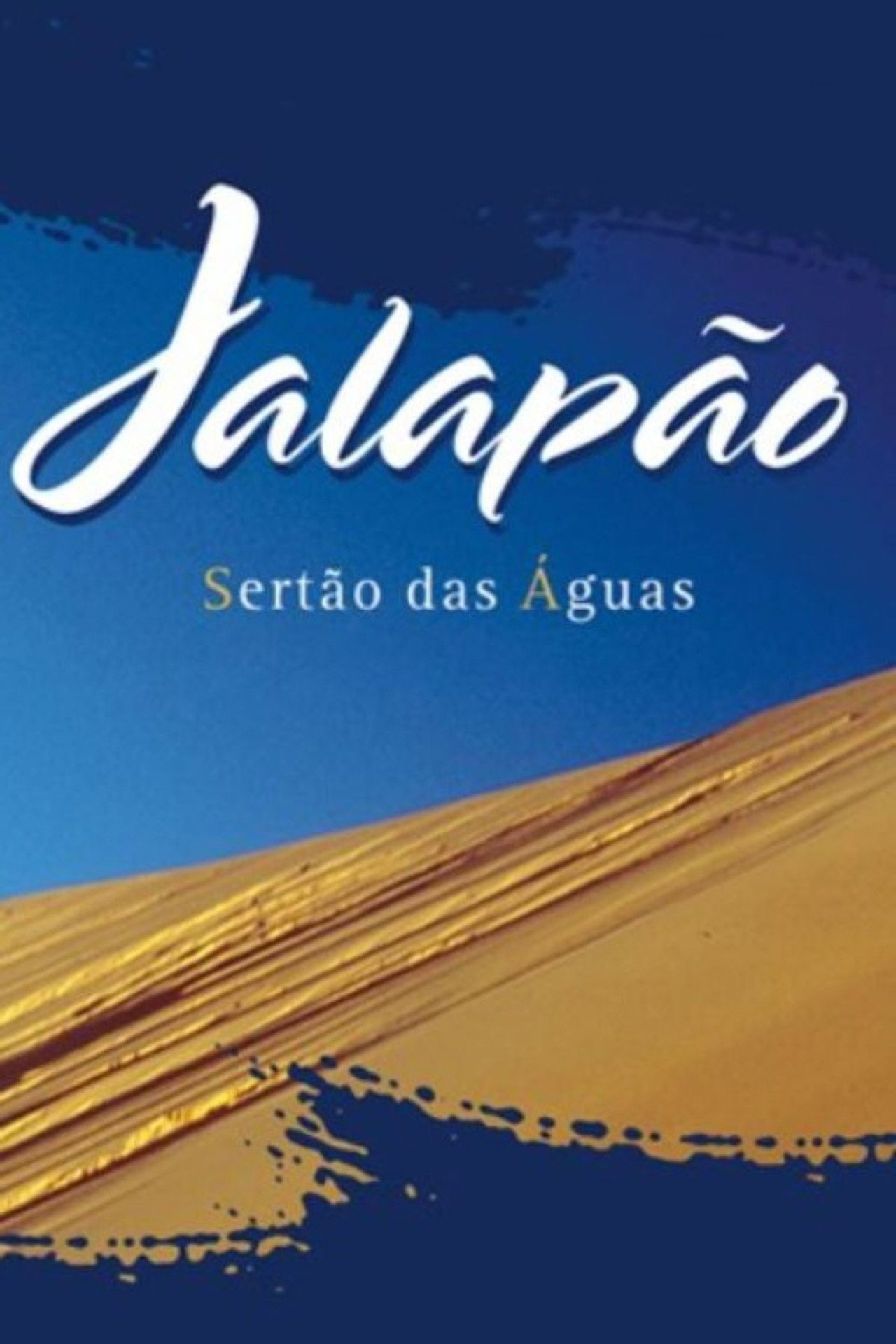 Jalapão - Sertão das Águas Backdrop