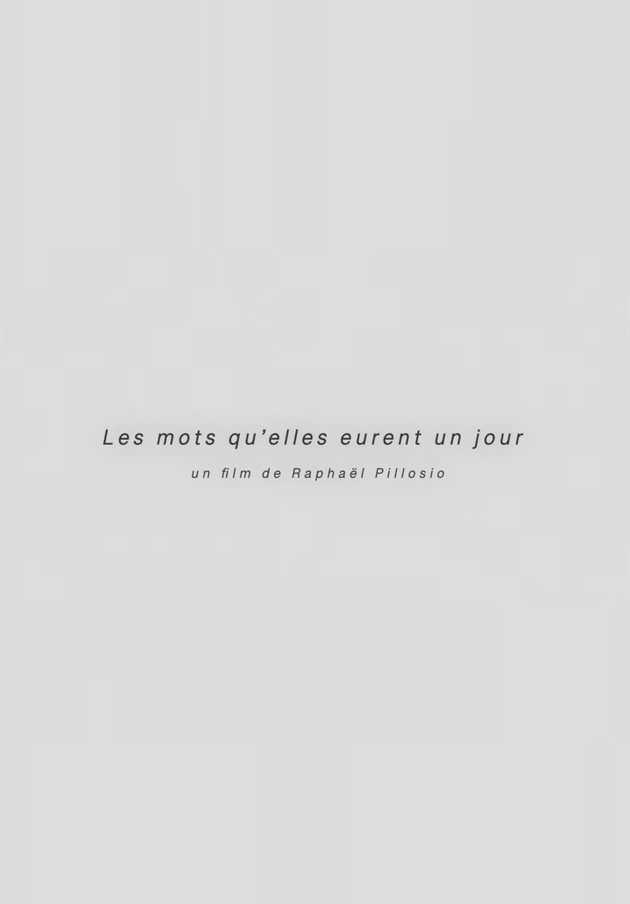 Les mots qu'elles eurent un jour poster
