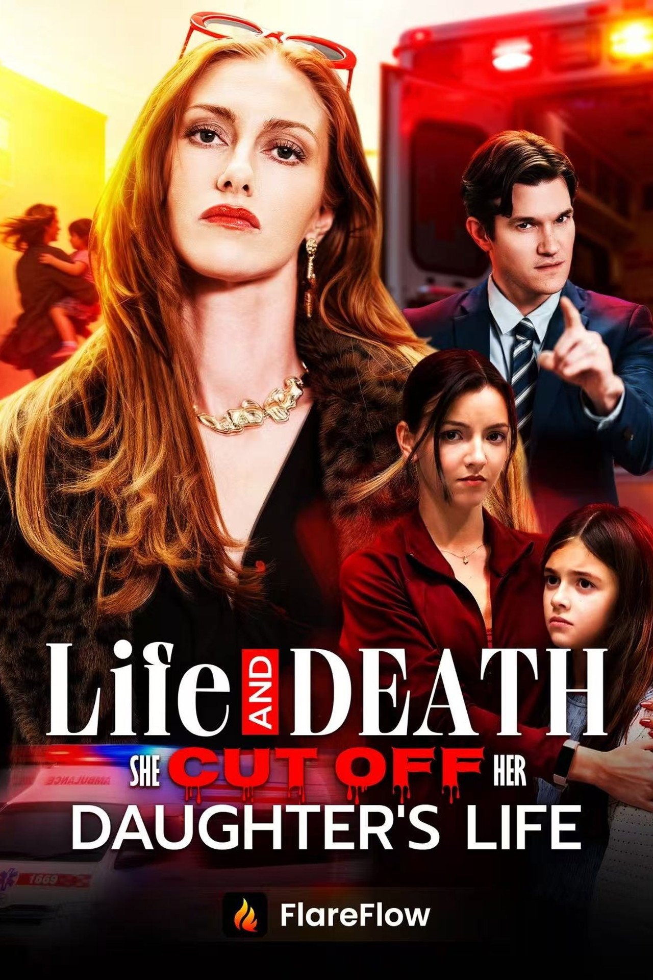 Life And Death: She Cut Off Her Daughter's Life filmaffisch