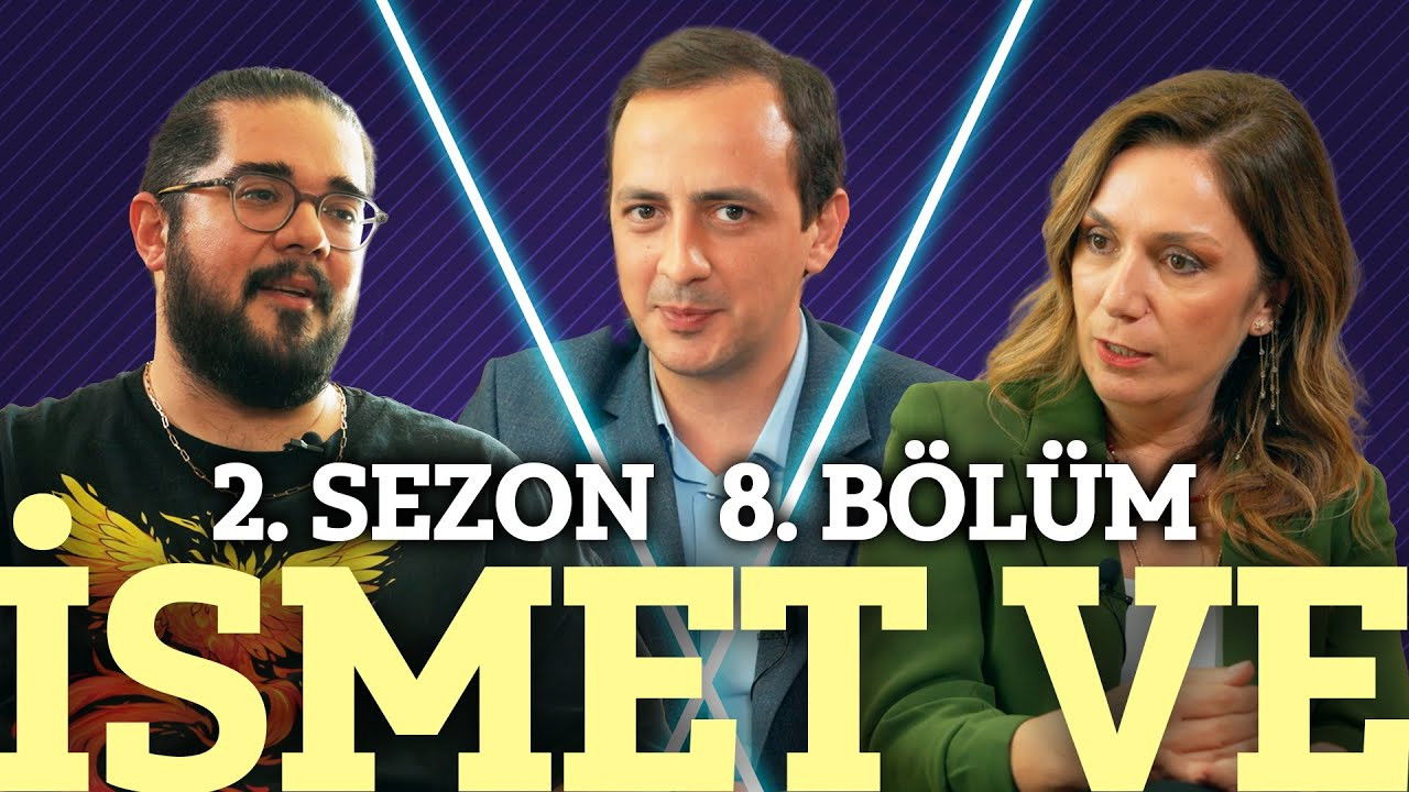 İsmet Ve — Épisode 8