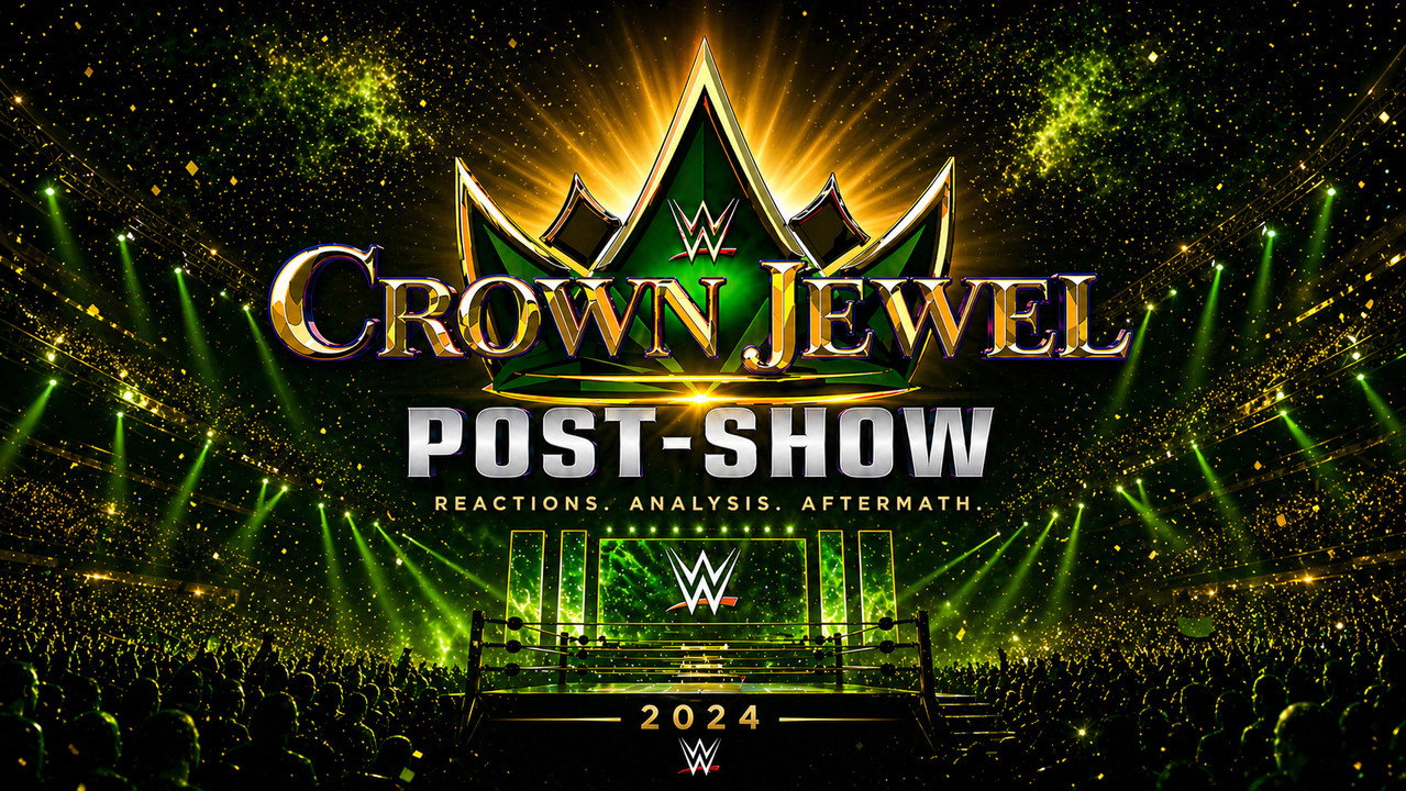 WWE Crown Jewel 2024 Post-Show