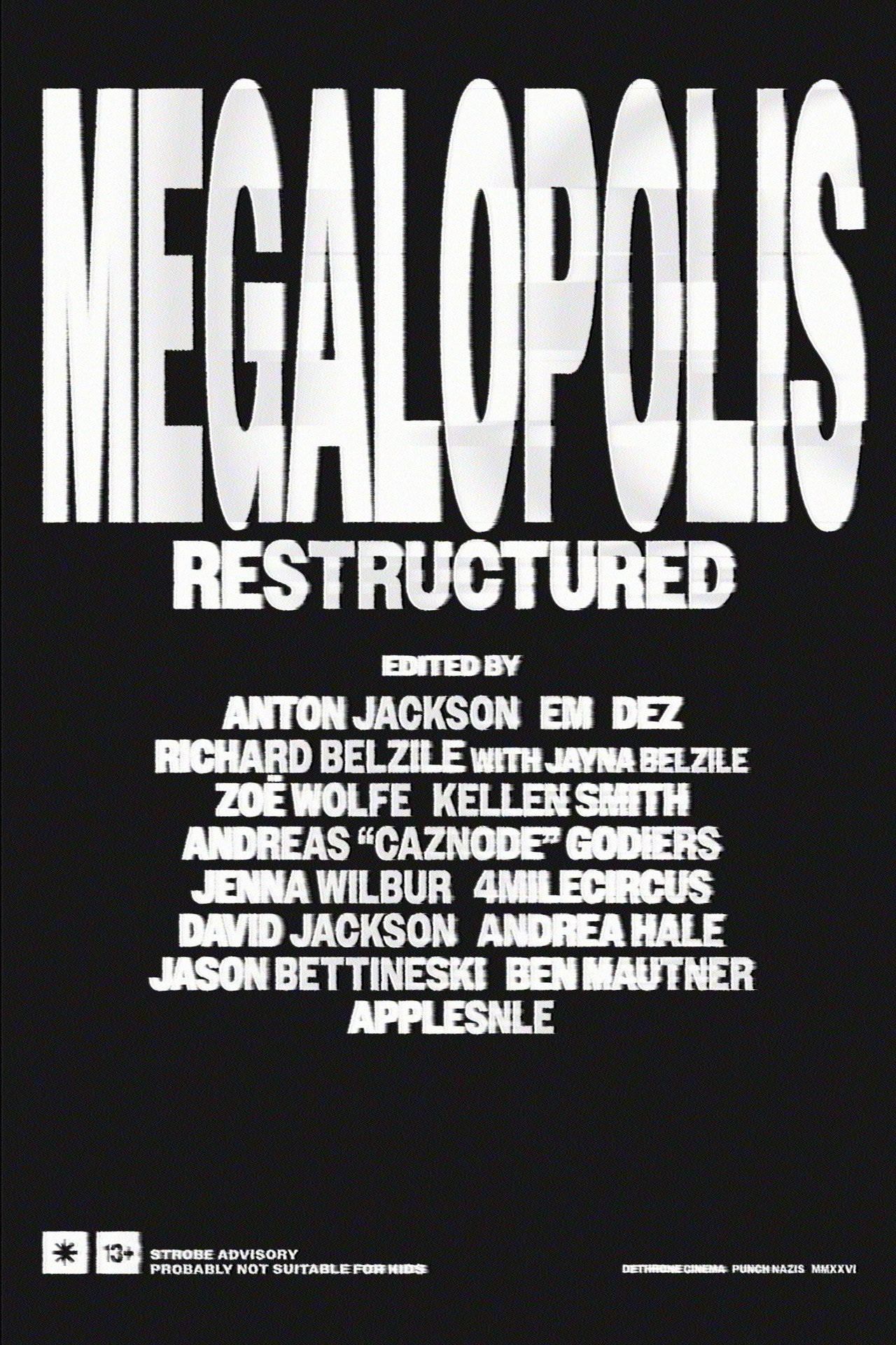 Megalopolis Restructured