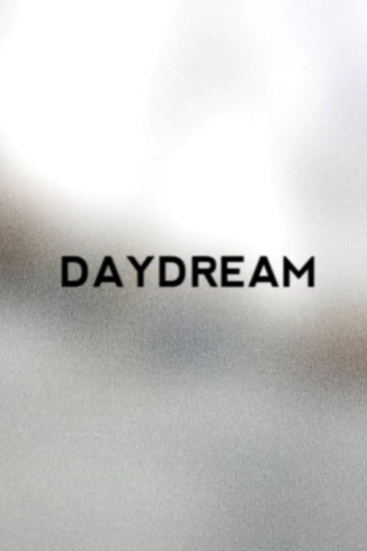 •DAYDREAM filmaffisch