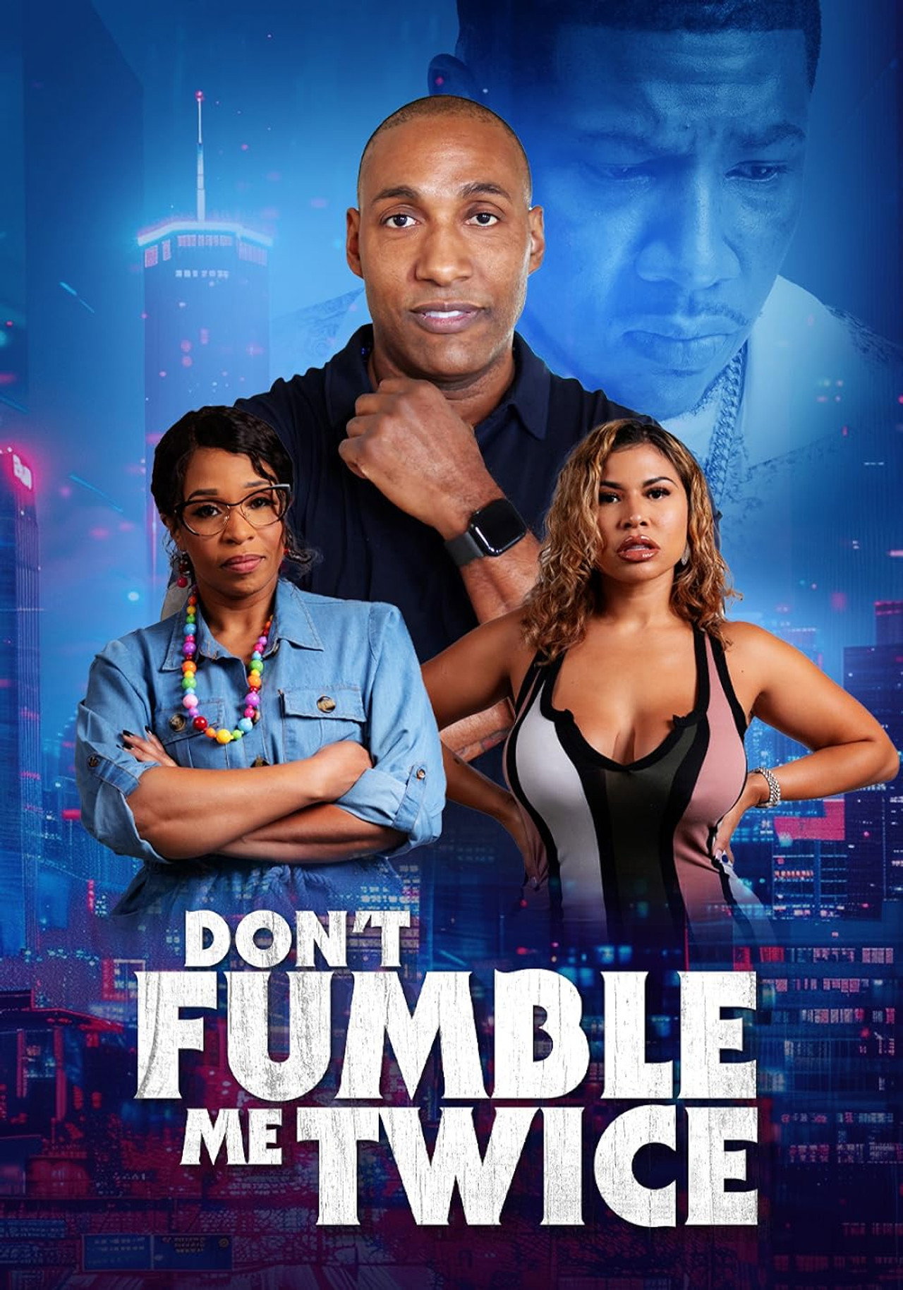 Don't Fumble Me Twice