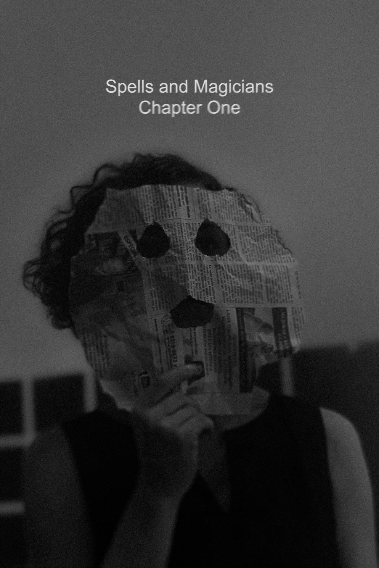 Spells and Magicians Chapter One filmaffisch