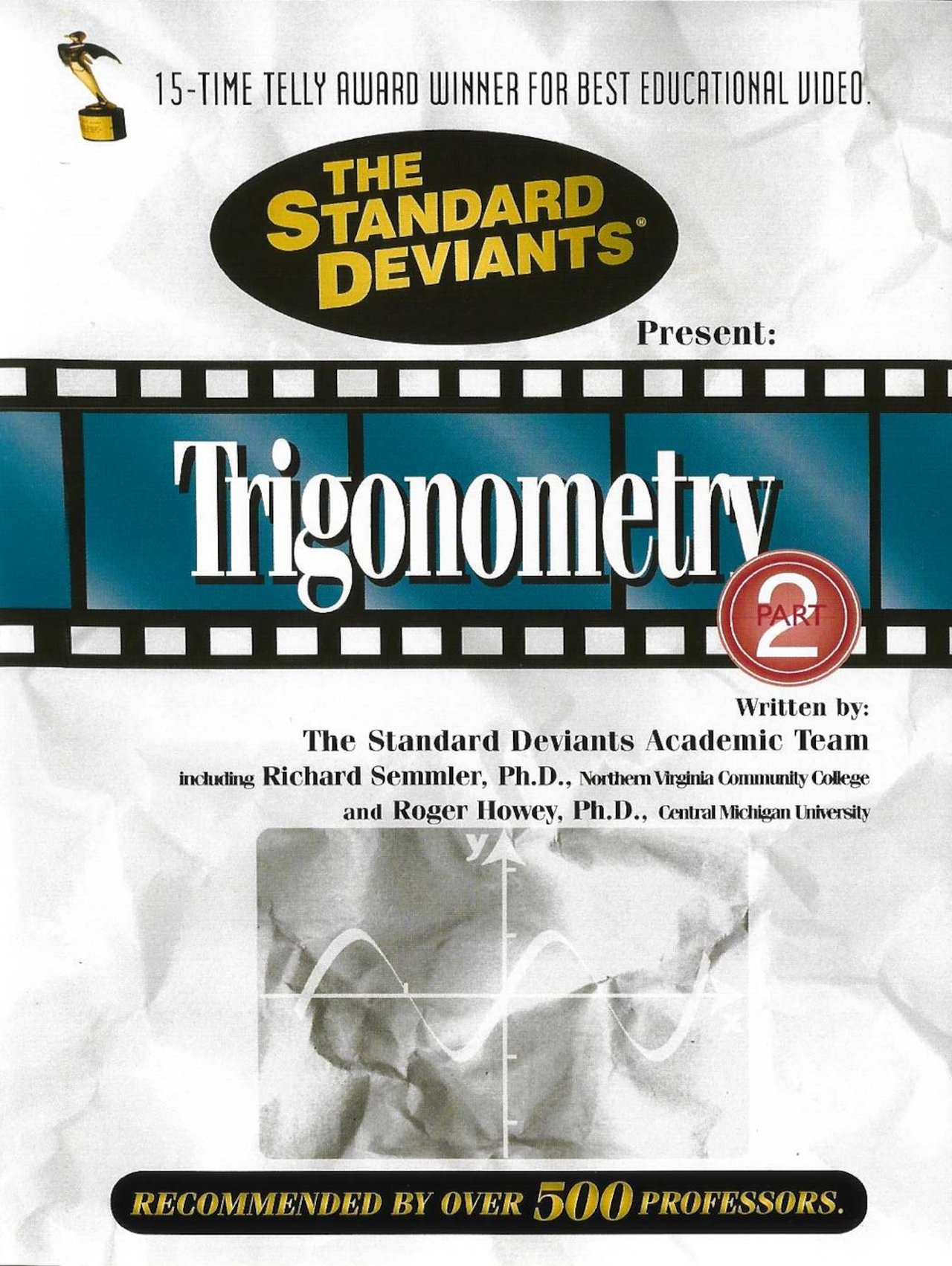 The Standard Deviants: The Twisted World of Trigonometry, Part 2