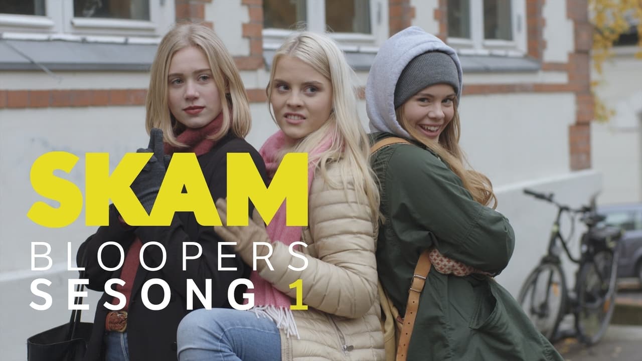 SKAM - Season 0 Episode 1 : Bloopers - Season 1