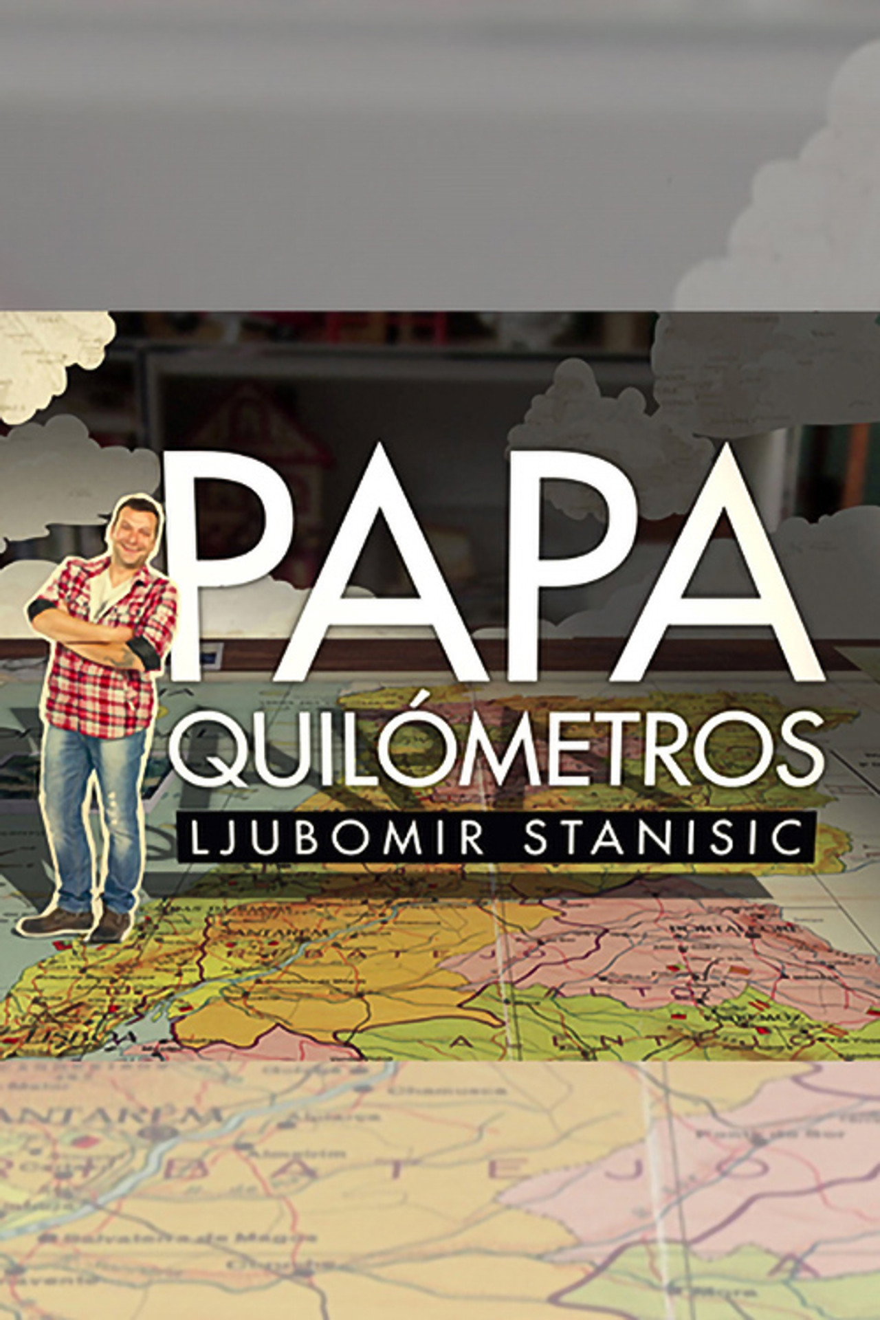 Papa-Quilómetros affisch