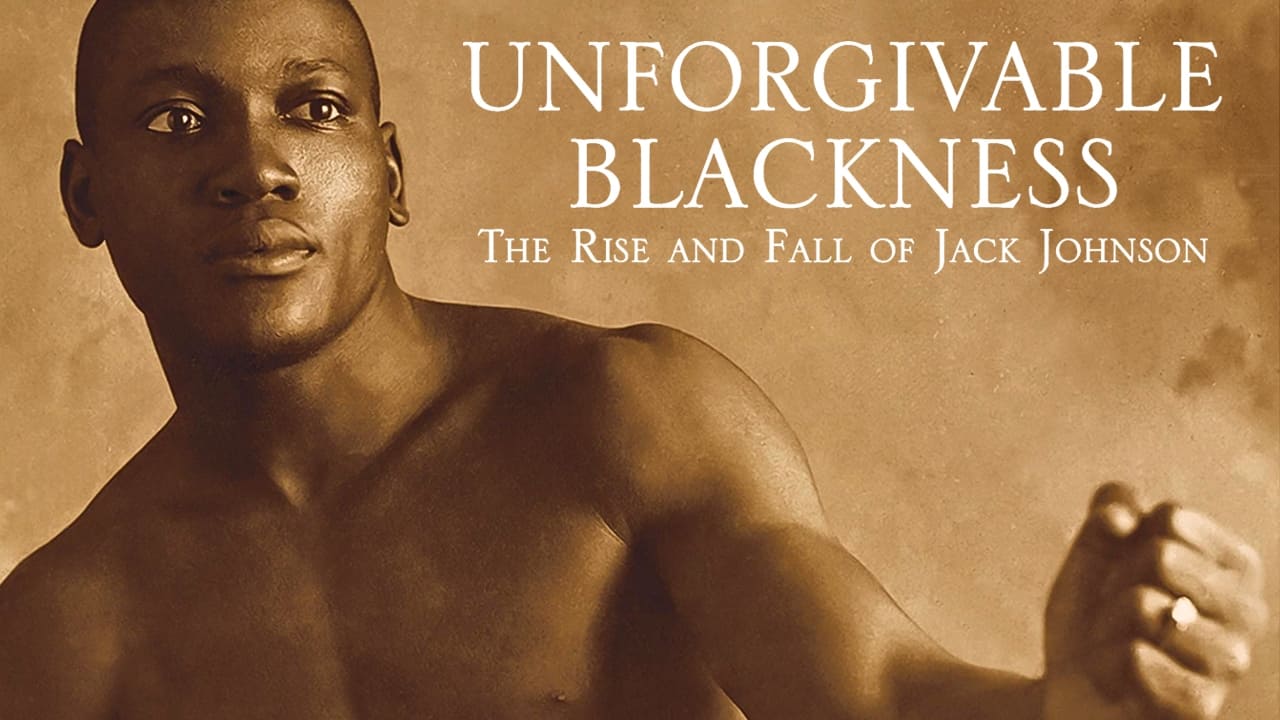 Unforgivable Blackness: The Rise and Fall of Jack Johnson background