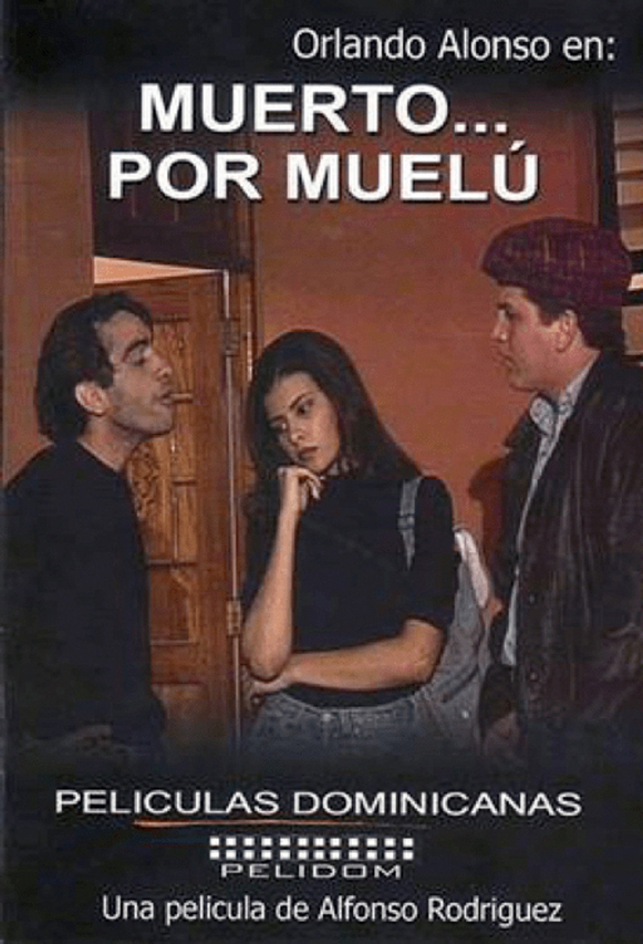 Muerto... por Muelú filmaffisch