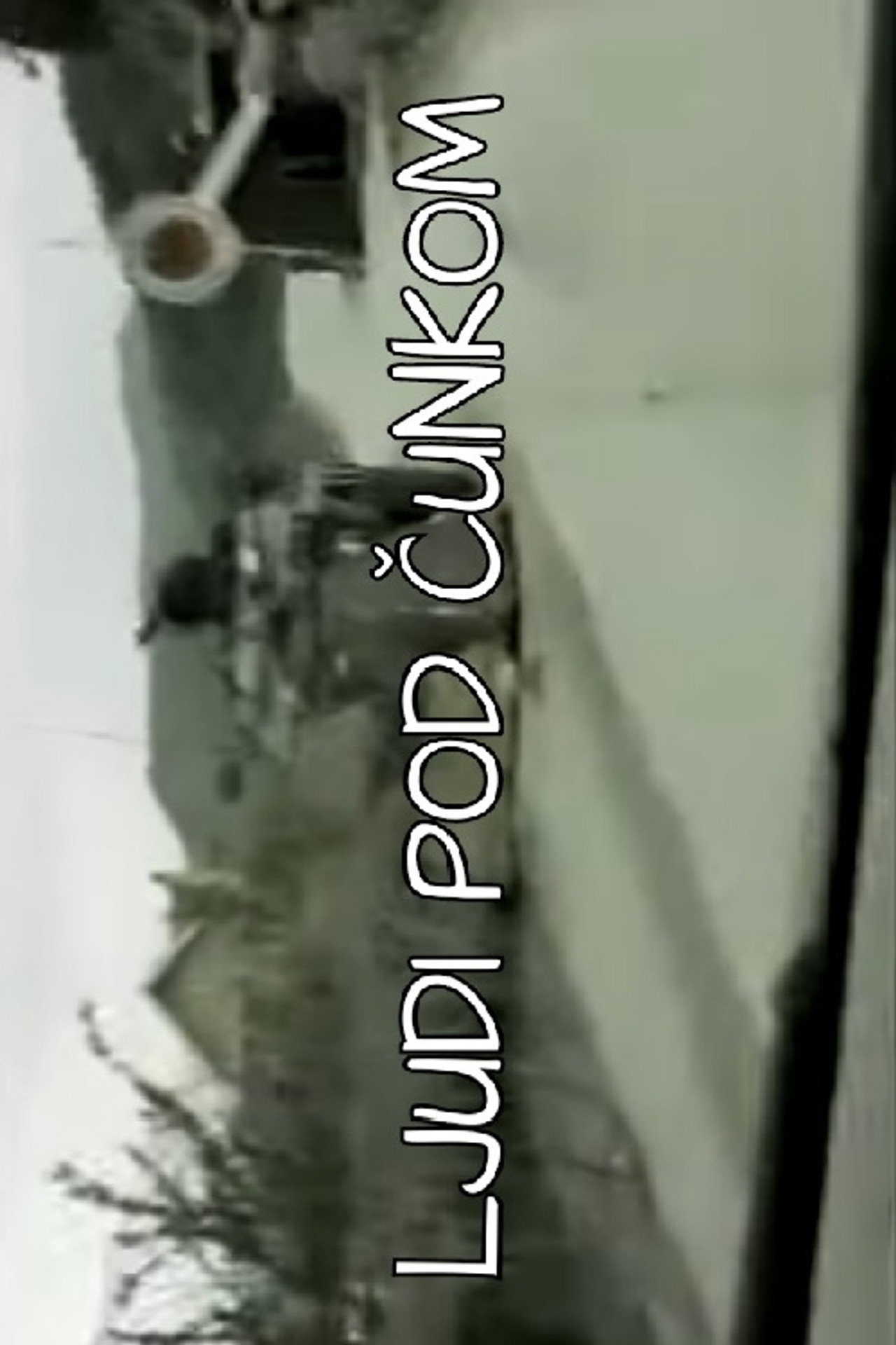 Ljudi pod čunkom filmaffisch