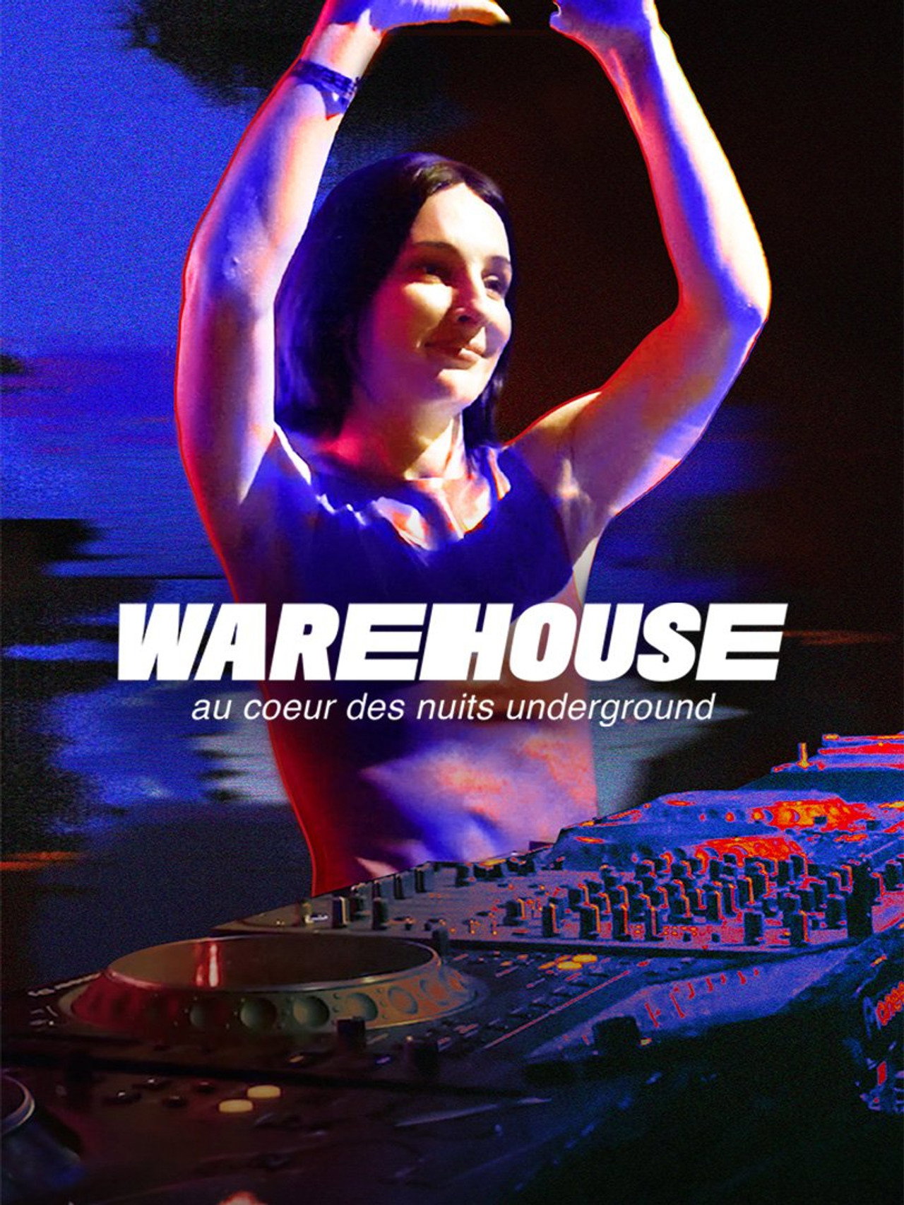 Warehouse, au cœur des nuits underground filmaffisch