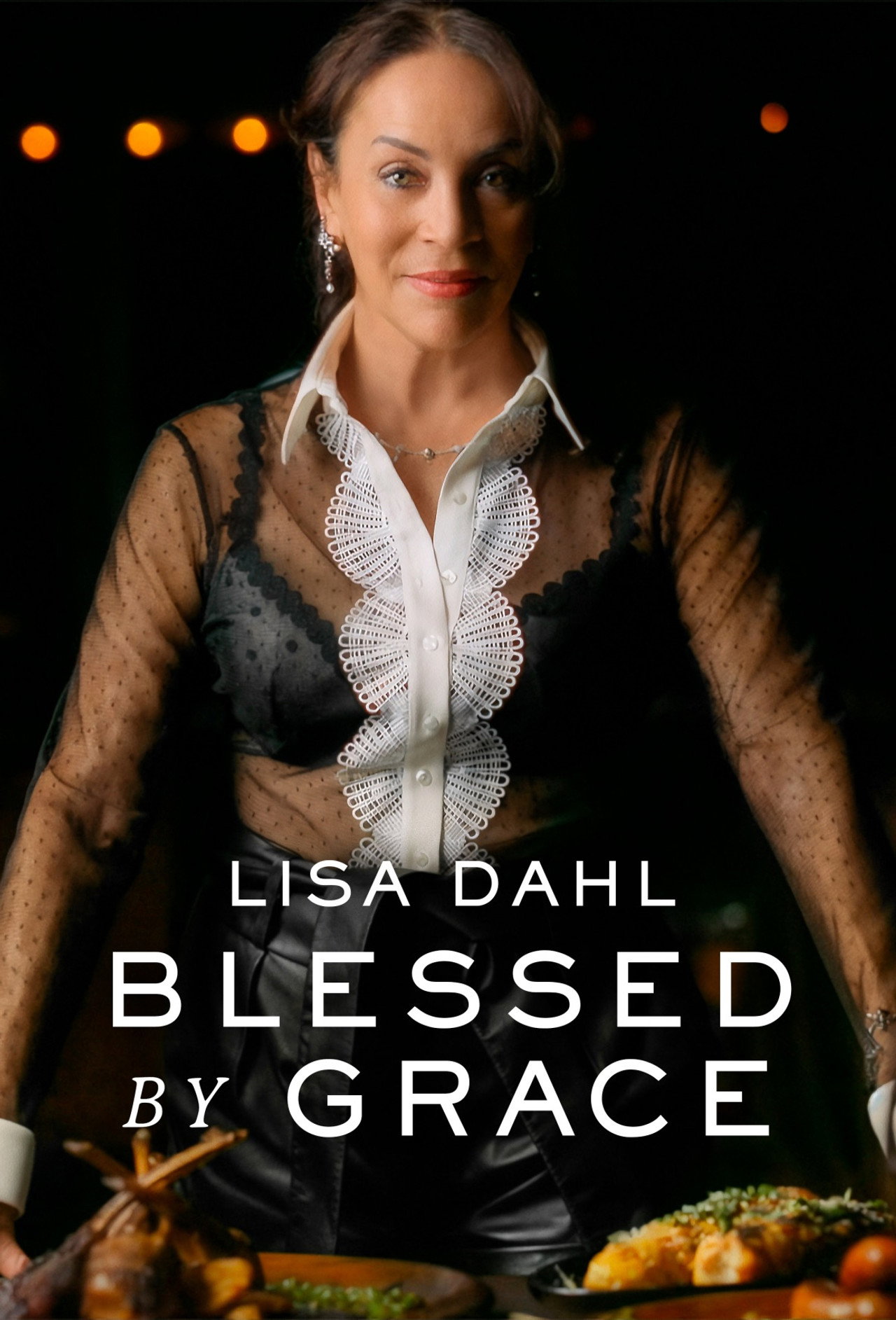 Lisa Dahl: Blessed By Grace (2025)