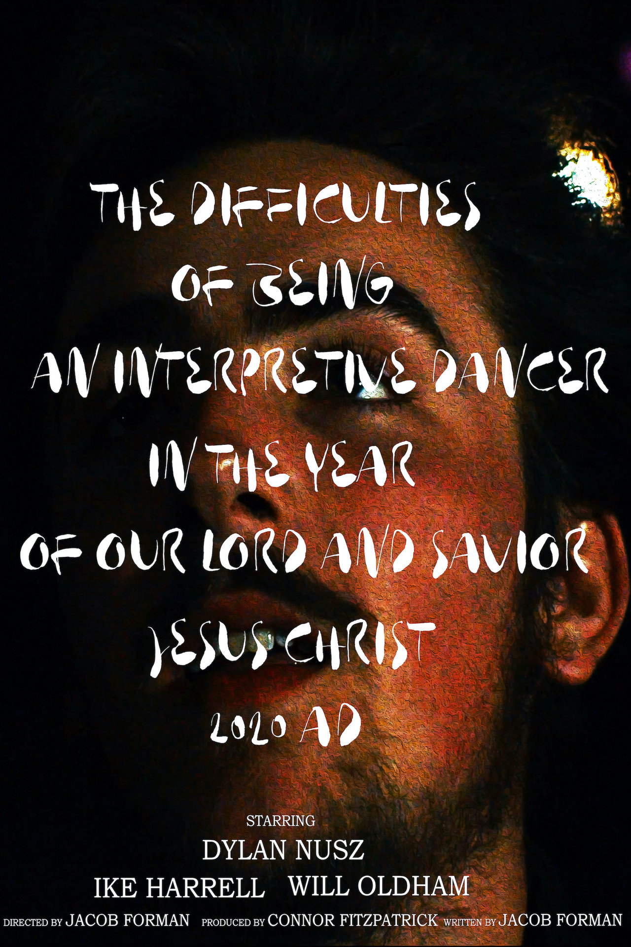 The Difficulties of Being an Interpretive Dancer in the Year of Our Lord and Savior Jesus Christ 2020 AD filmaffisch