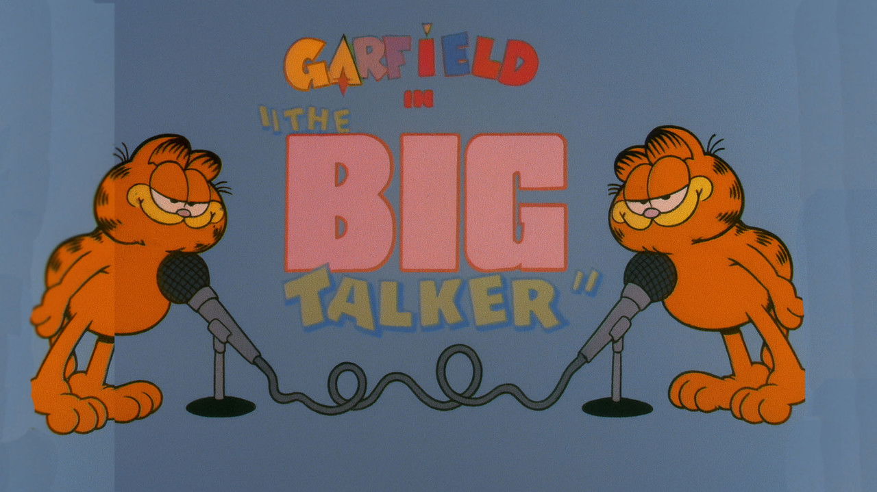 Garfield and Friends - Season 2 Episode 54 : The Big Talker