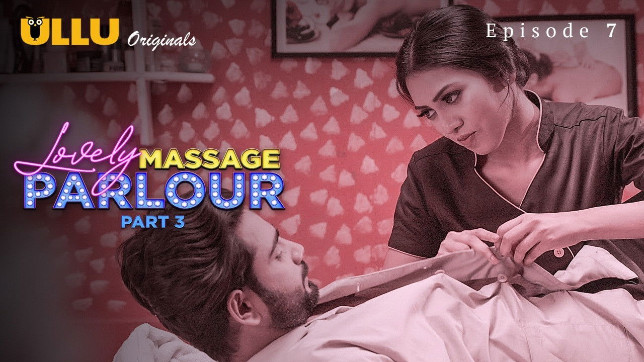 Lovely Massage Parlour — Épisode 1
