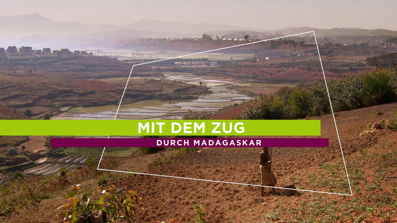 Un billet de train pour... — Madagascar