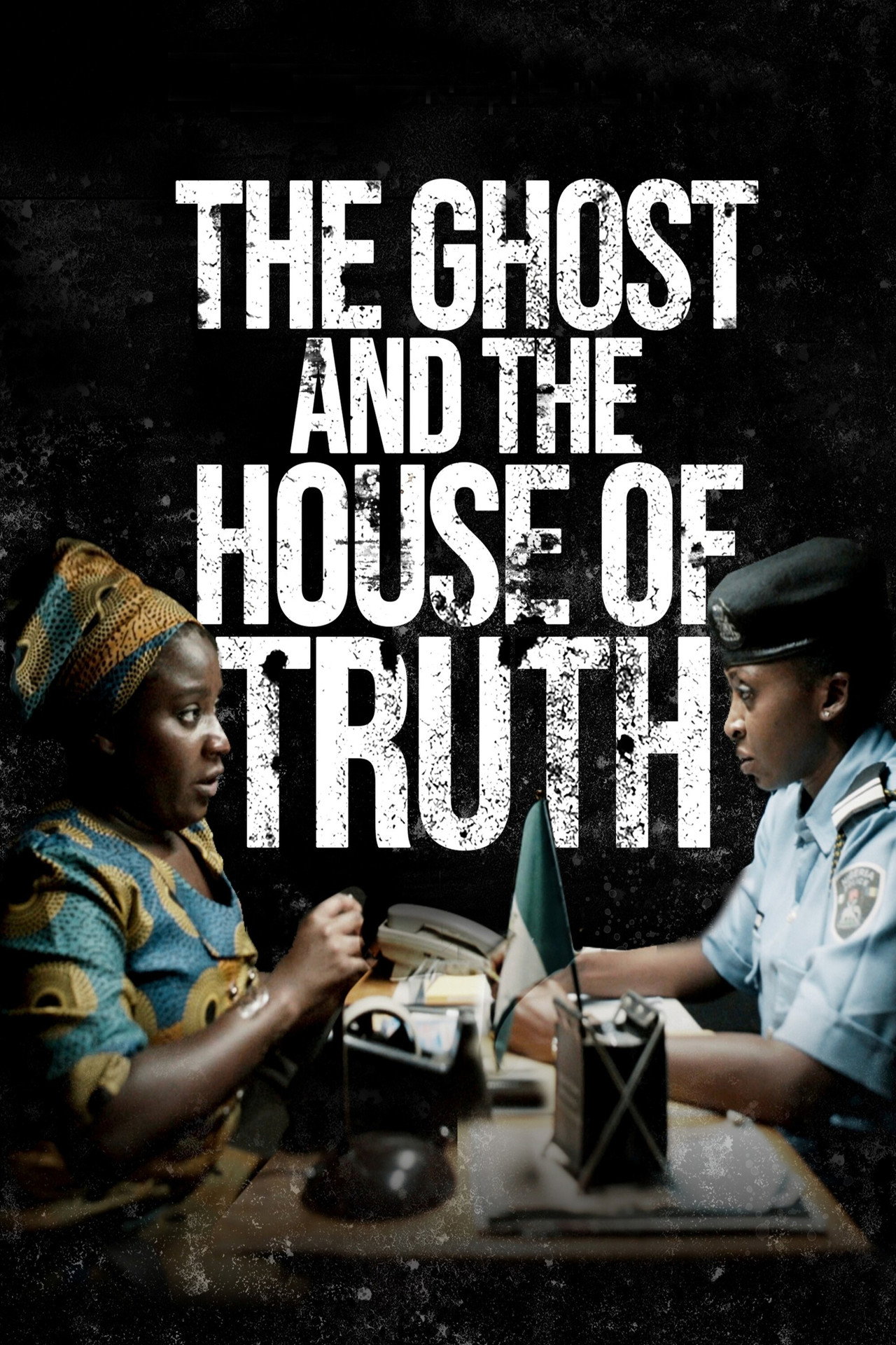The Ghost And The House Of Truth filmaffisch