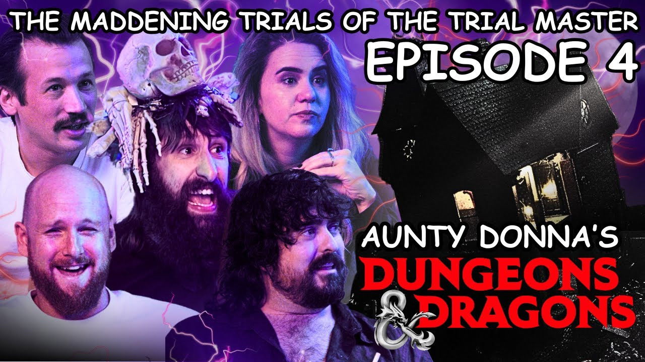 Aunty Donna's Dungeons and Dragons — Épisode 4
