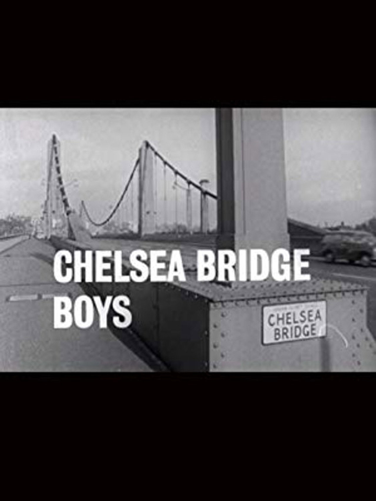 Chelsea Bridge Boys filmaffisch