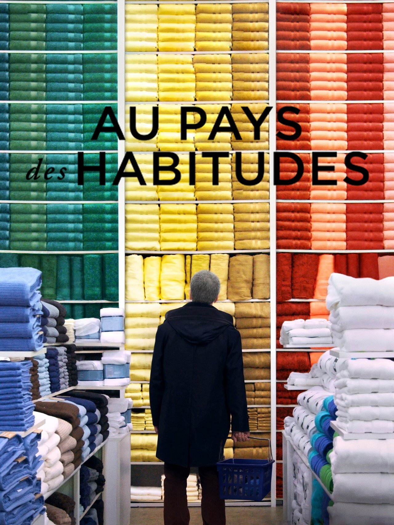 Au Pays des habitudes poster