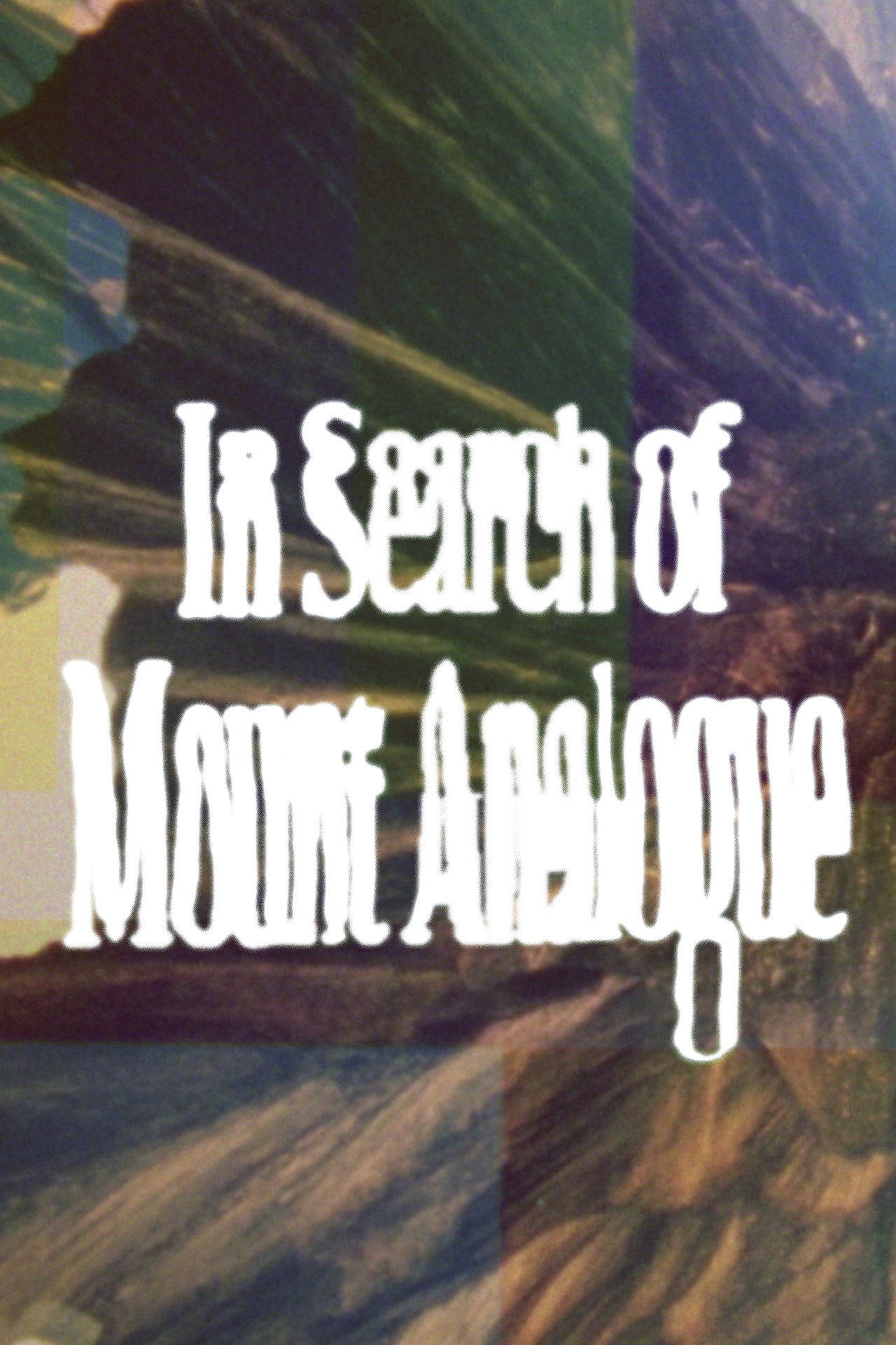 In Search of Mount Analogue filmaffisch