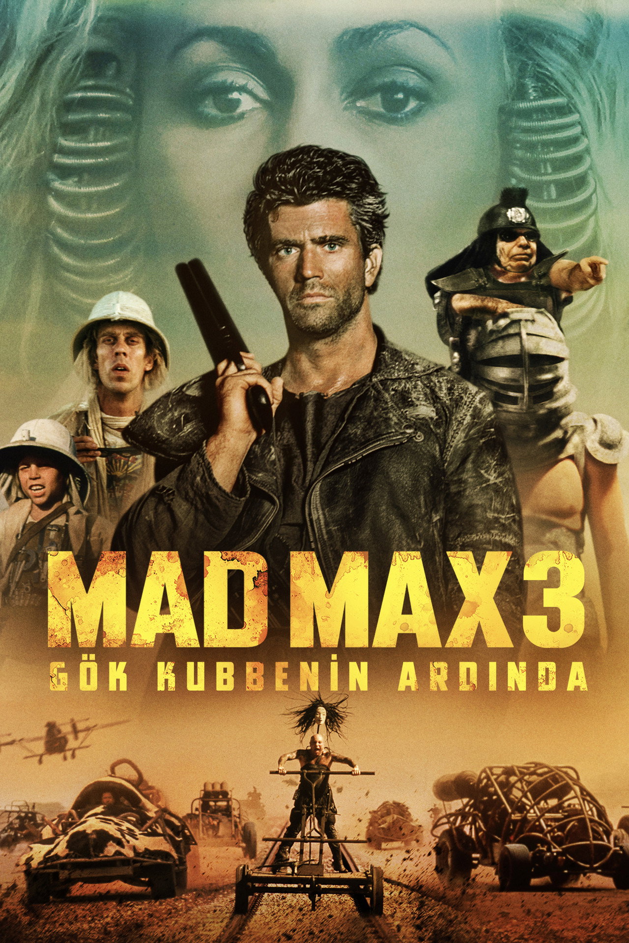 Mad Max 3: Gök Kubbenin Ardında Poster