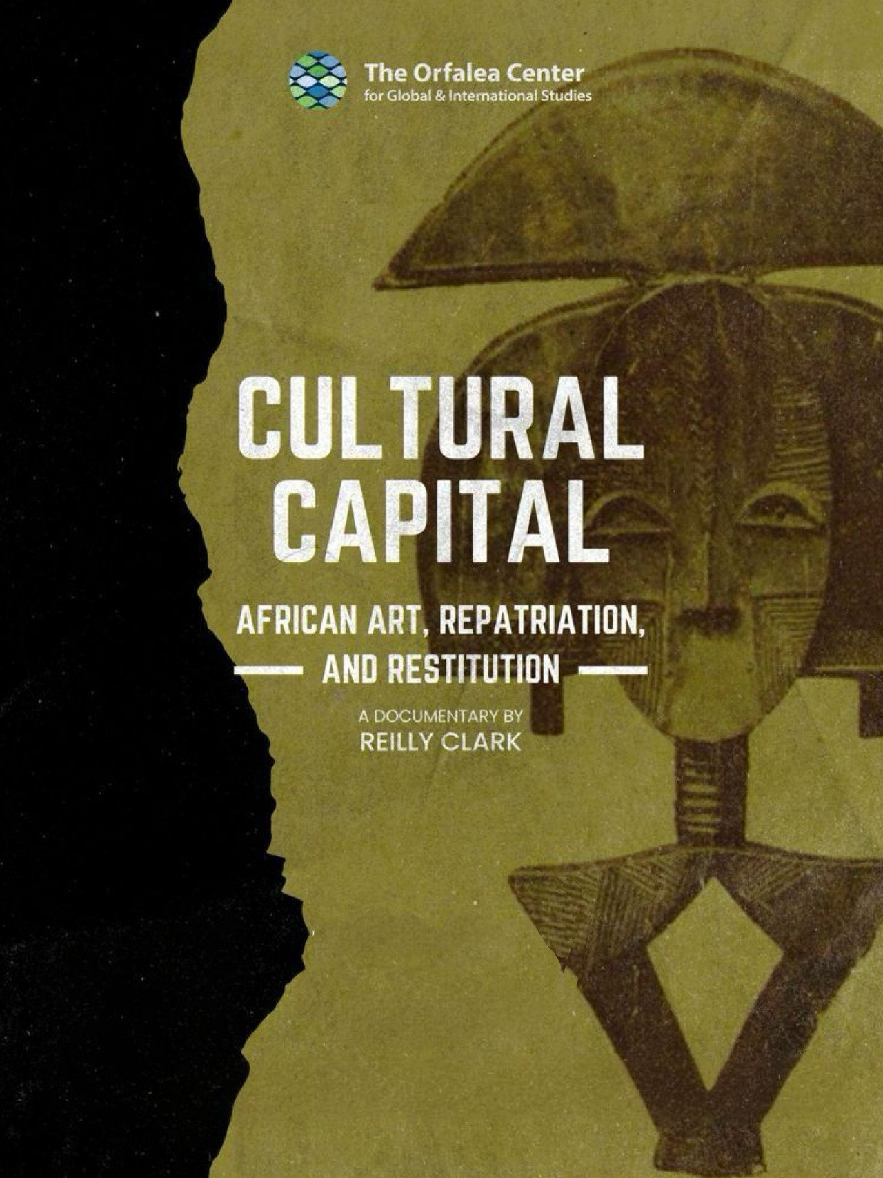 Cultural Capital: African Art, Restitution, and Repatriation Backdrop