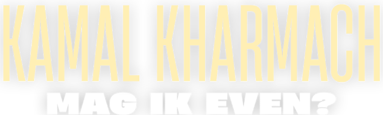 Kamal Kharmach: Mag ik even?