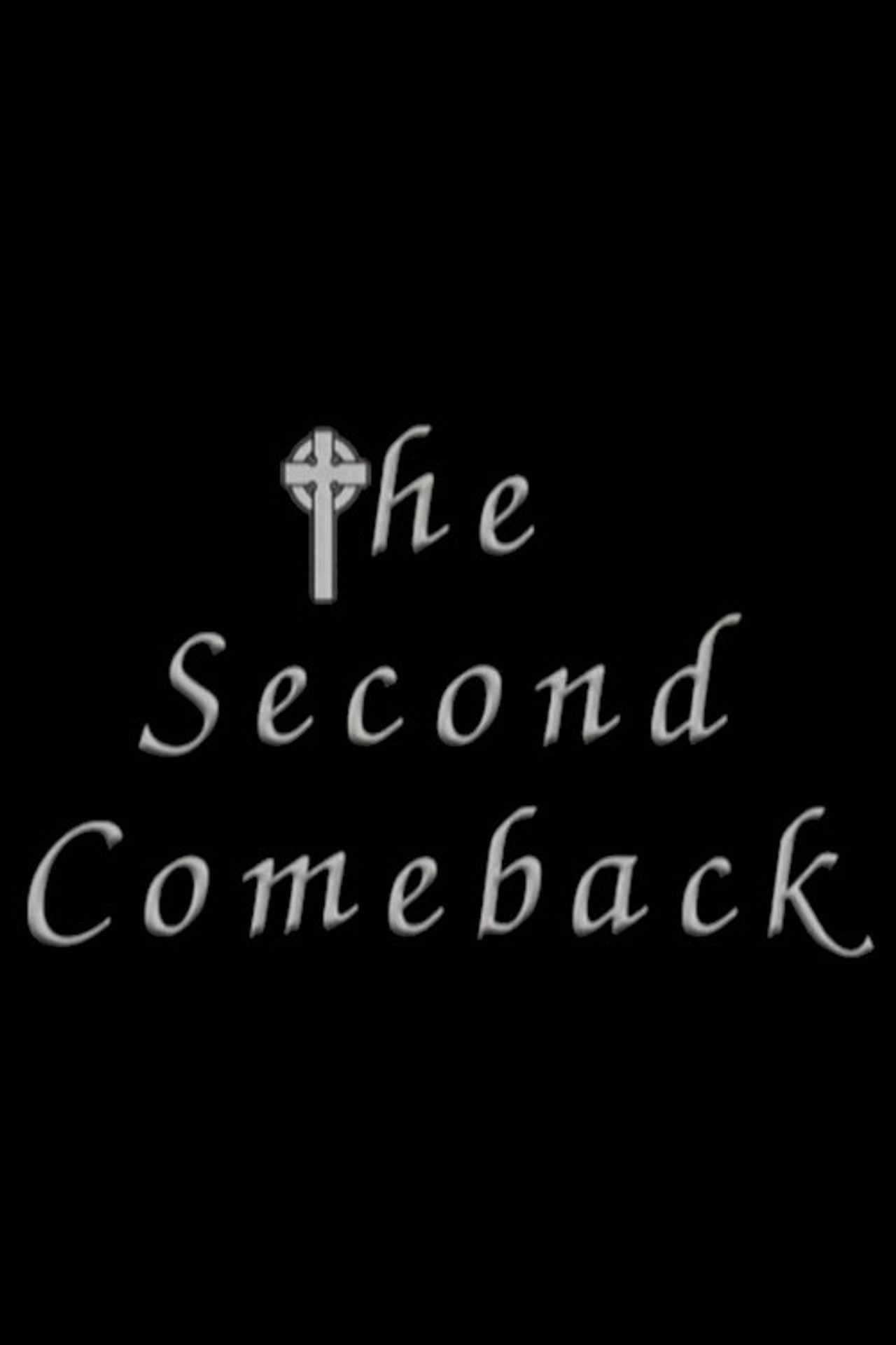 The Second Comeback filmaffisch