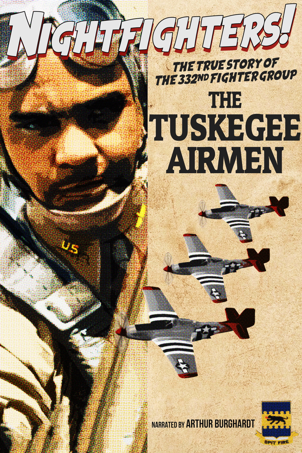Nightfighters: The True Story Of The 332nd Fighter Group--The Tuskegee Airmen