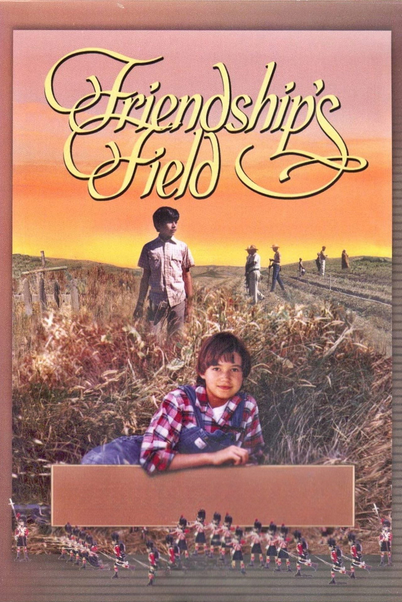 Friendship's Field poster