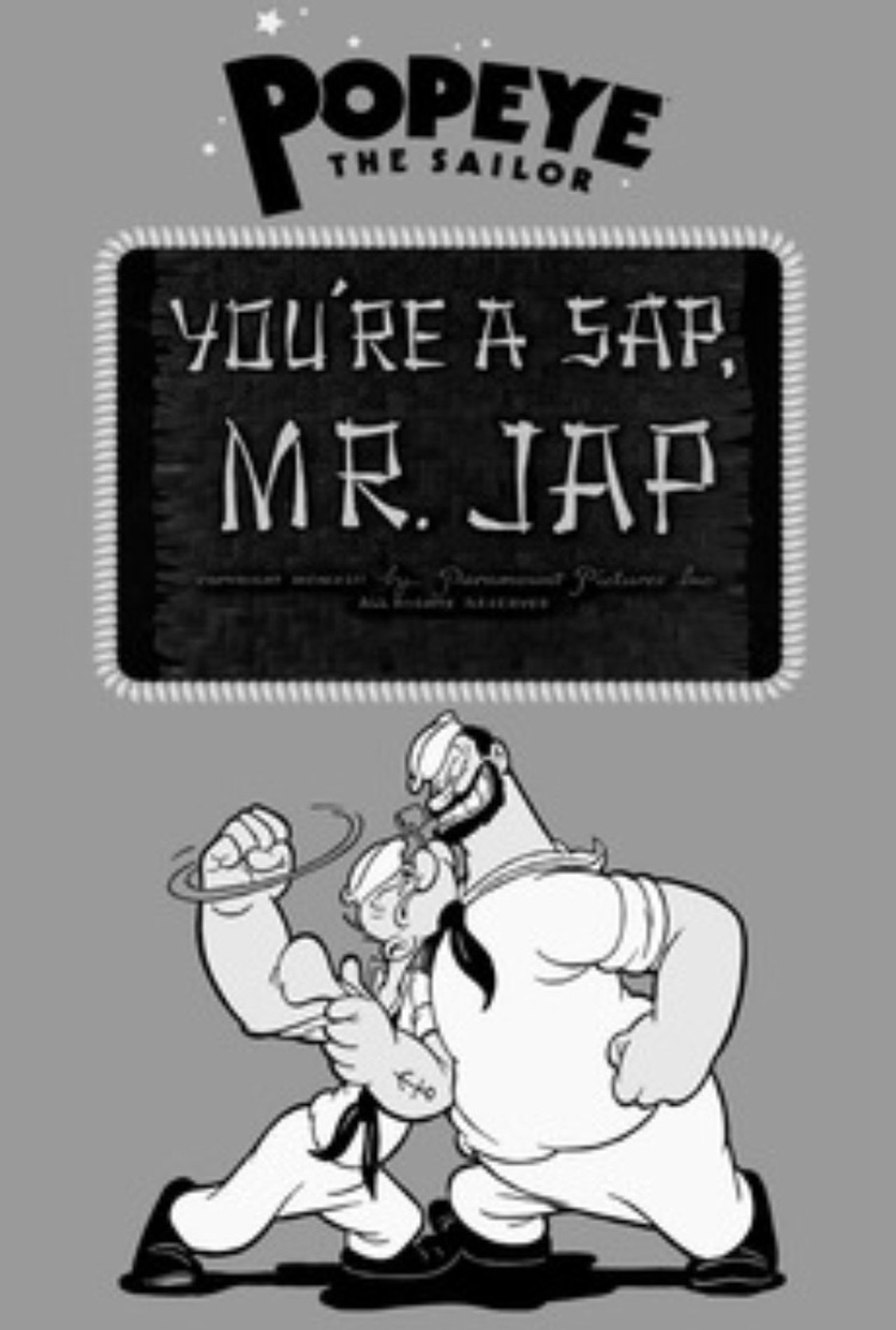 You're a Sap, Mr. Jap You're a Sap, Mr. Jap
