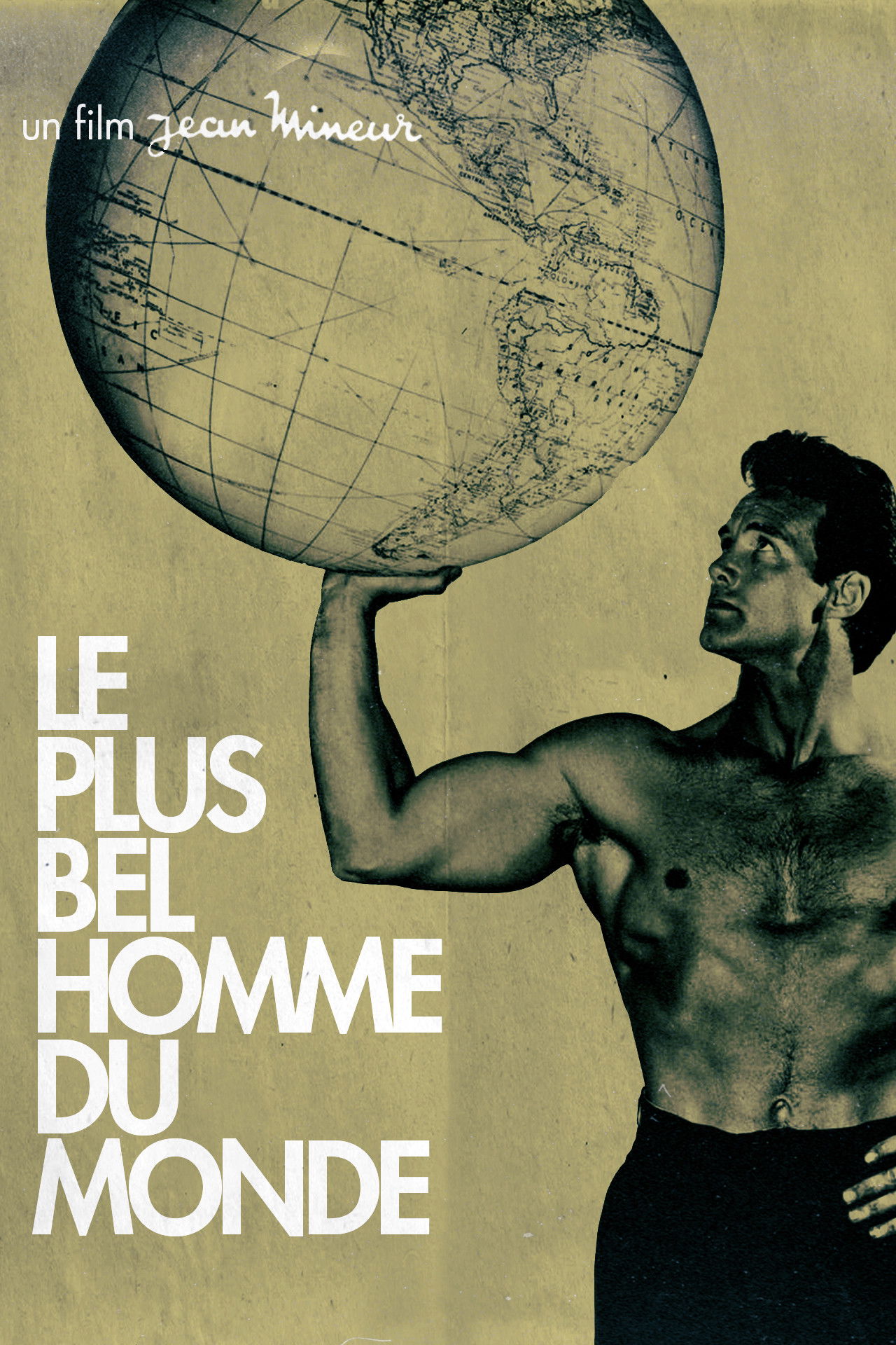 Le Plus Bel Homme du monde poster