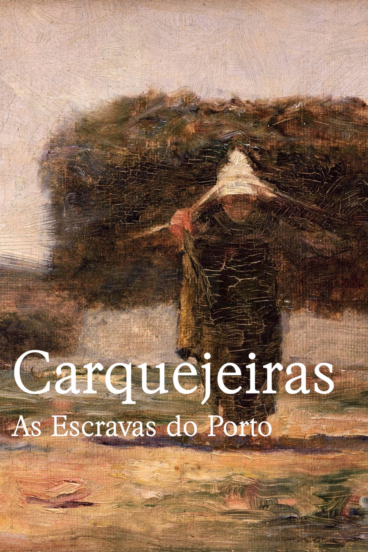 Carquejeiras - As Escravas do Porto Backdrop