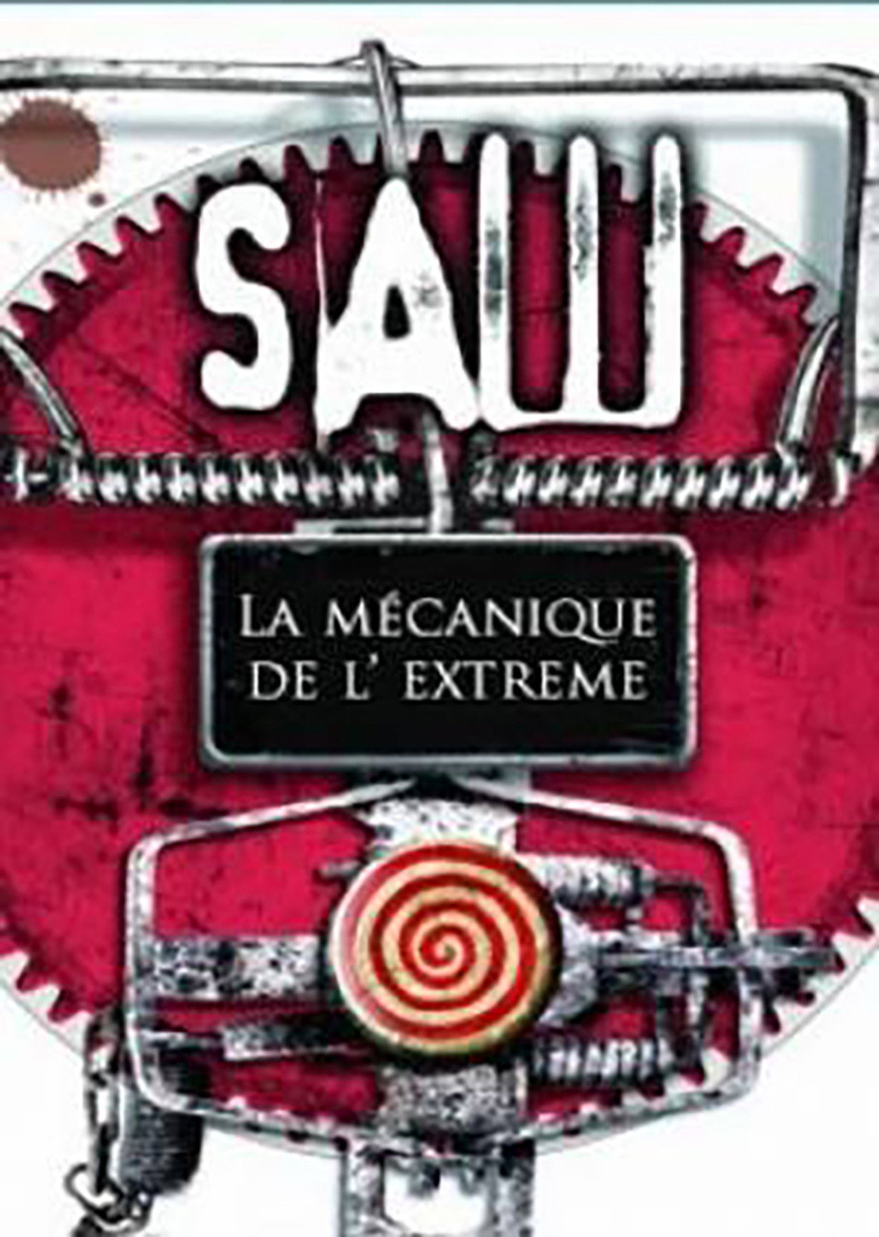 Saw - La mécanique de l'extrême filmaffisch