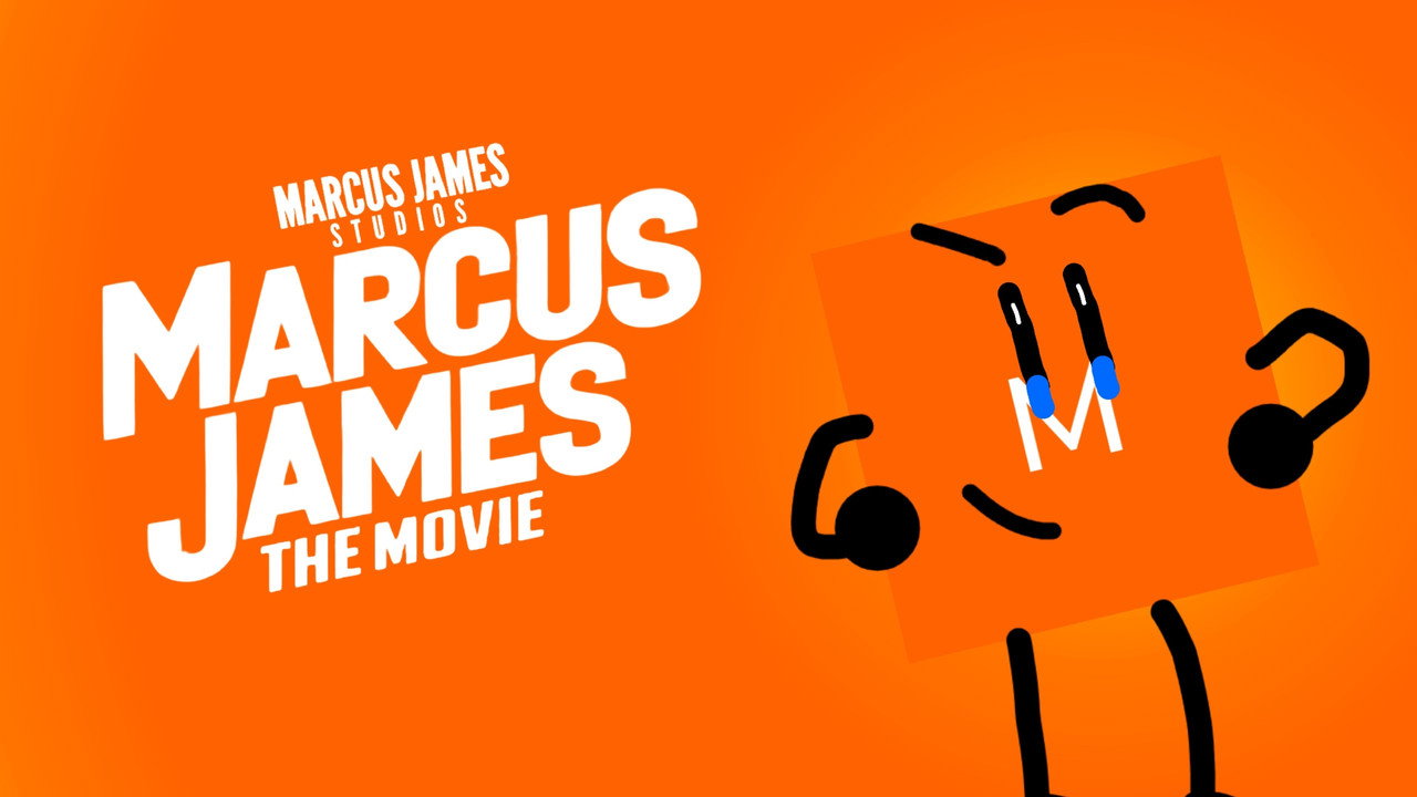 Marcus James: The Movie