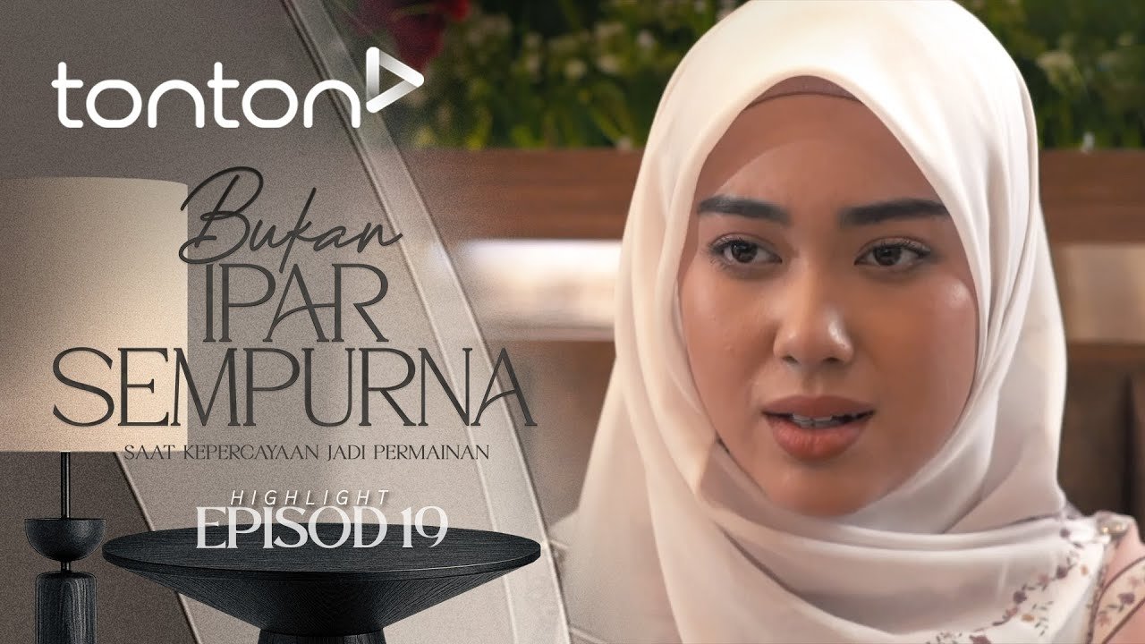 Bukan Ipar Sempurna - Season 1 Episode 19 : Awak Nak Tolong Saya Dapatkan Firash?