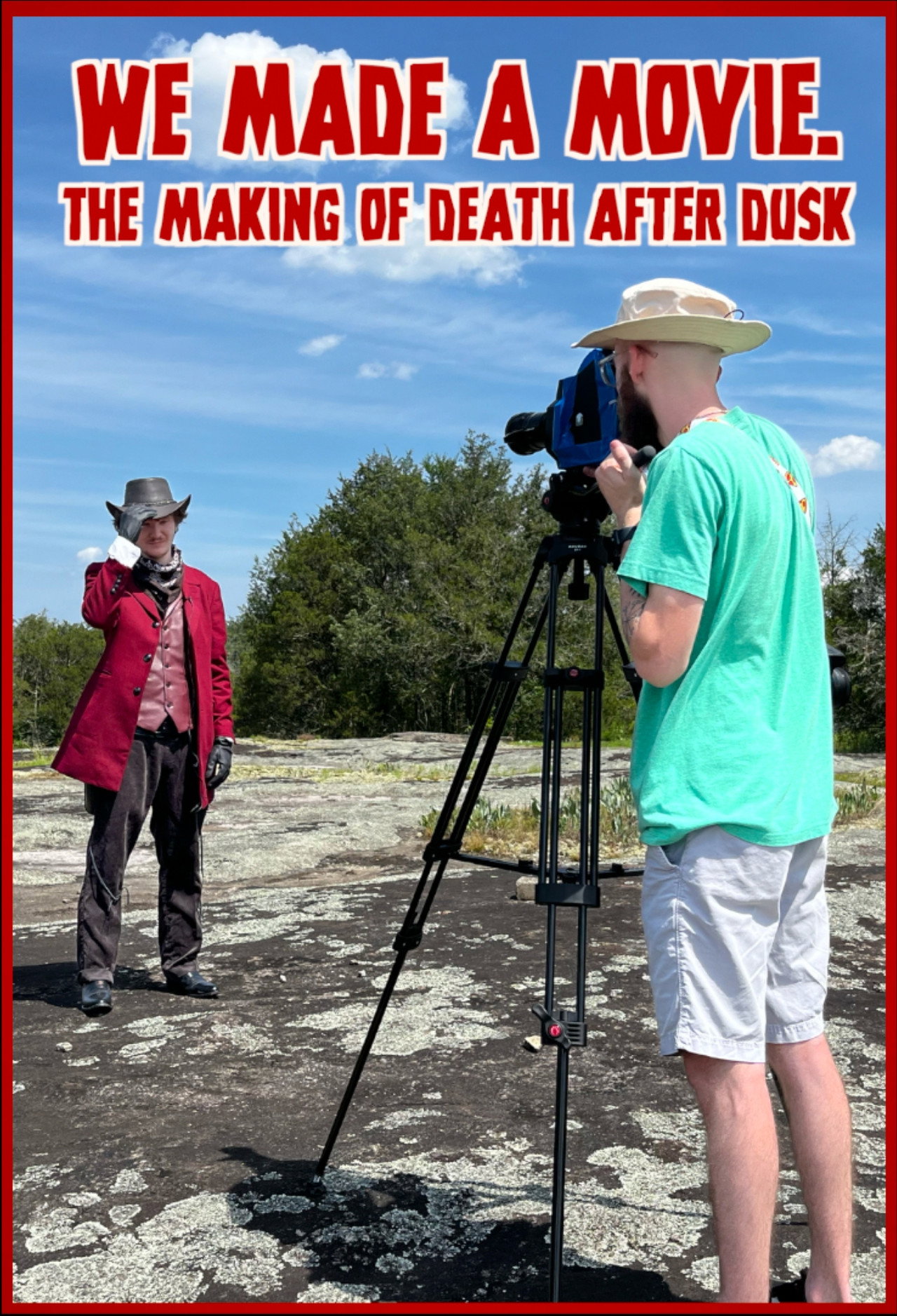 We Made A Movie. - The Making of Death After Dusk filmaffisch