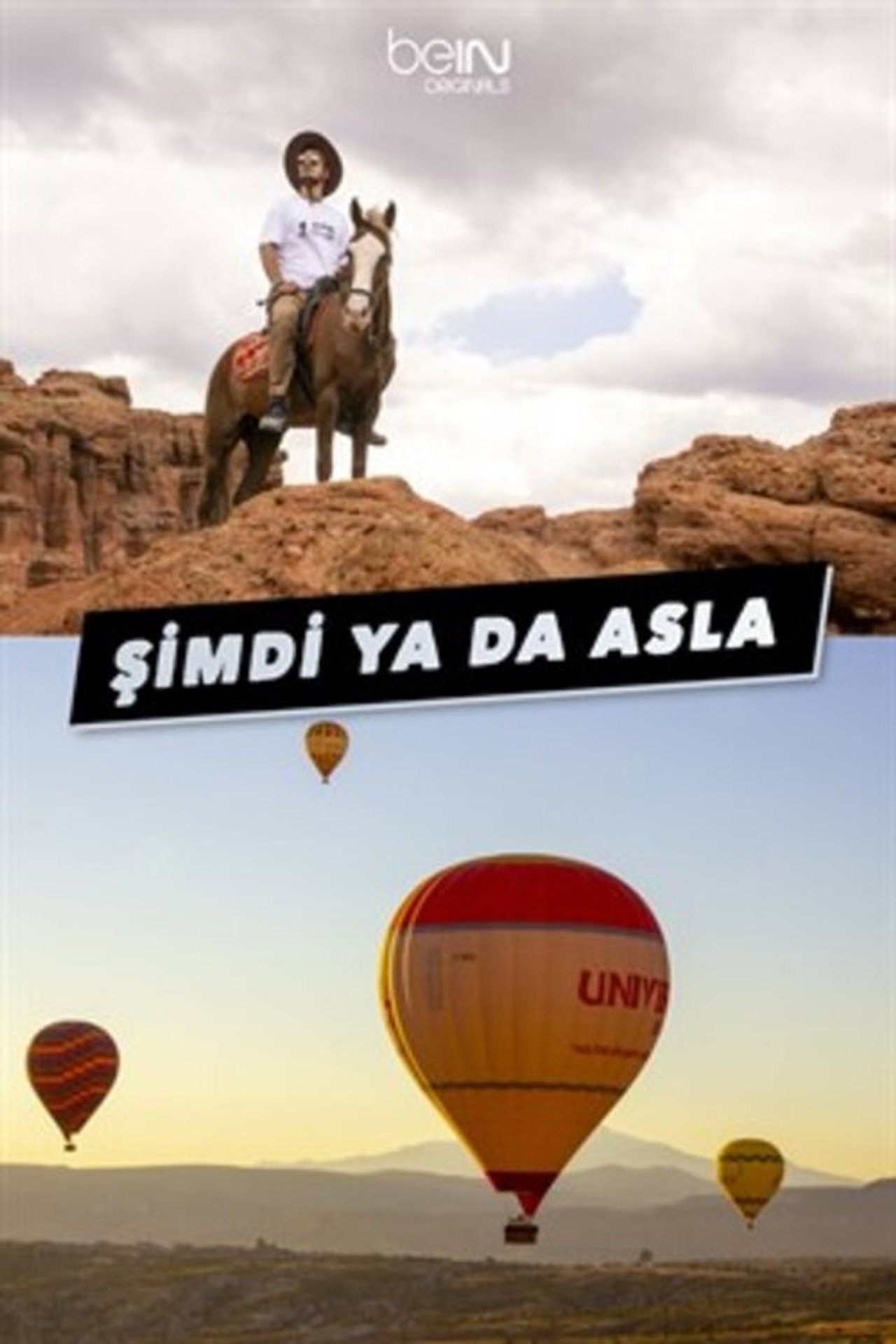 Şimdi Ya Da Asla affisch