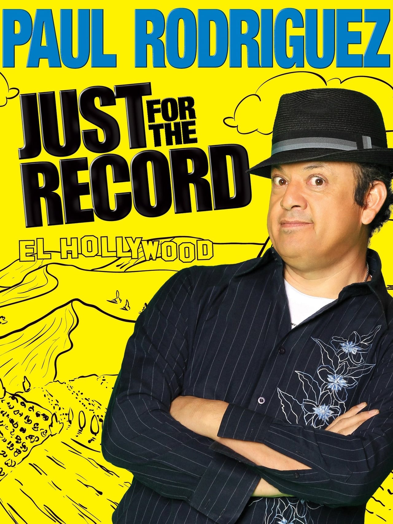 Paul Rodriguez: Just for the Record (2012)