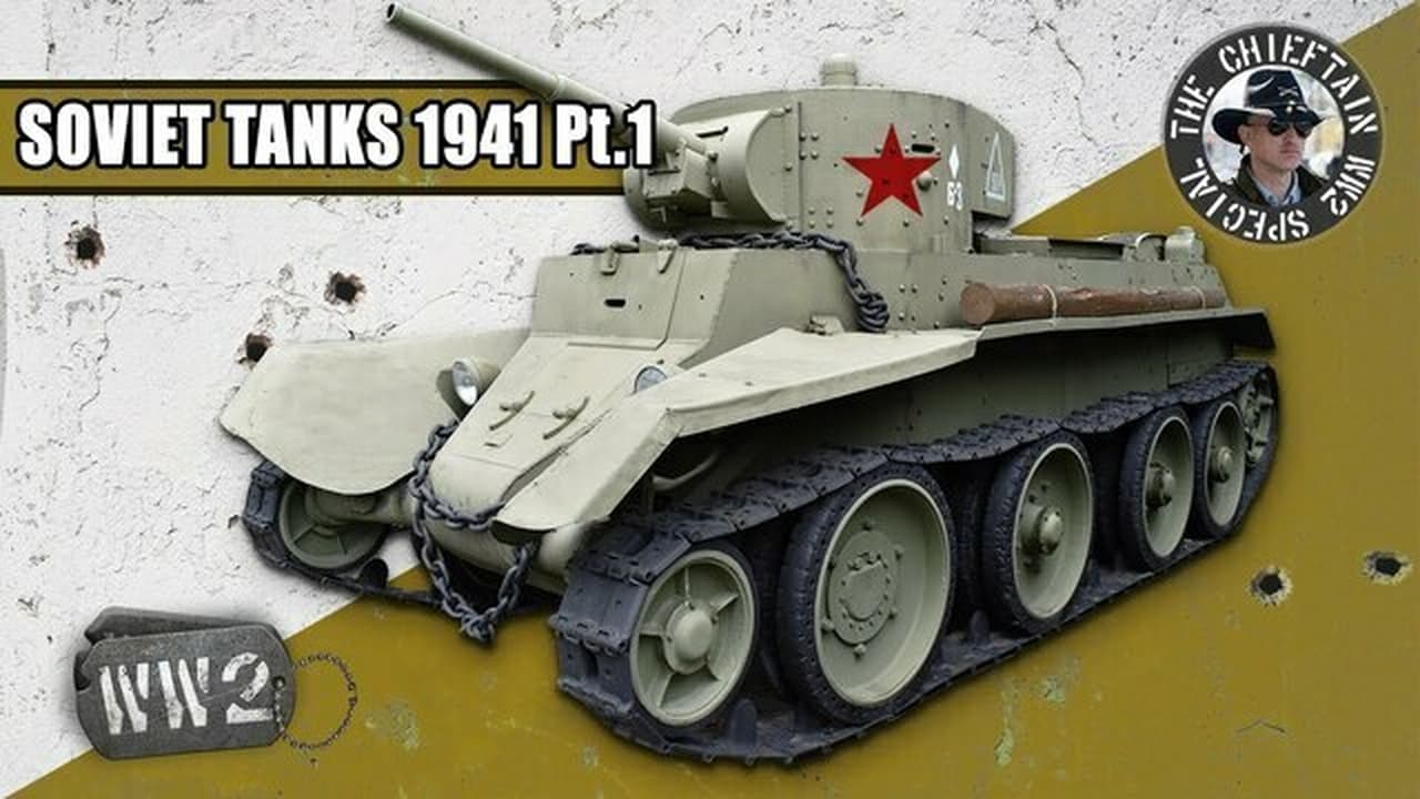World War Two - Season 0 Episode 106 : Tanks of the Red Army in 1941: Armoured Cars and Light Tanks, by the Chieftain