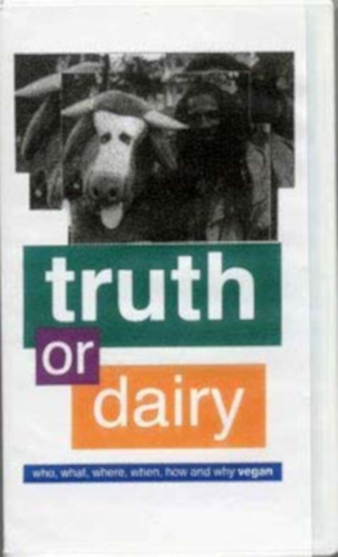 Truth or Dairy Truth or Dairy