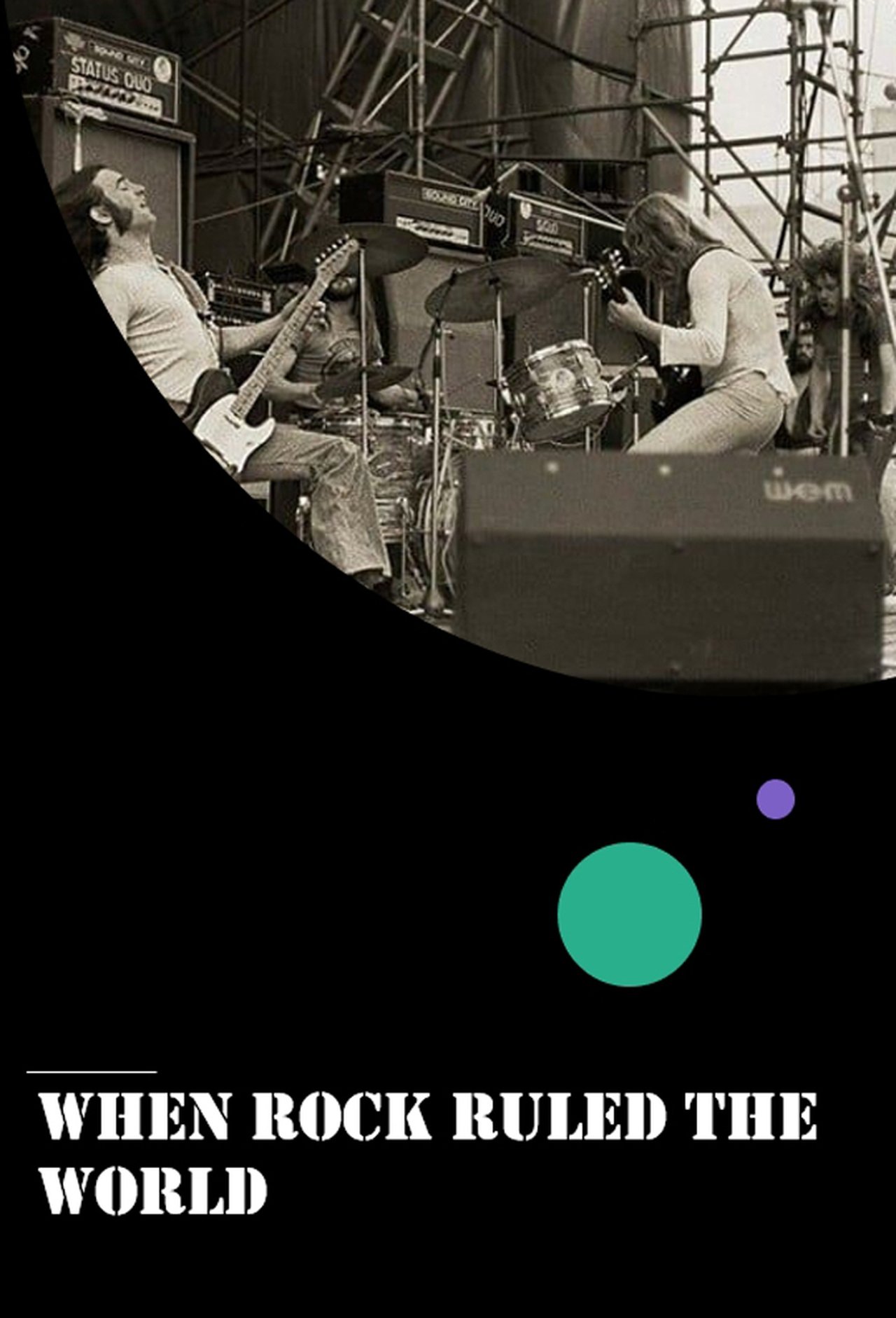 When Rock Ruled the World When Rock Ruled the World