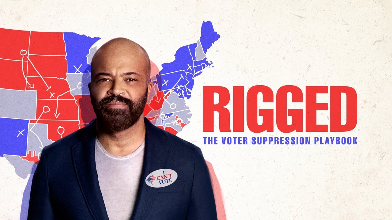 Rigged: The Voter Suppression Playbook background