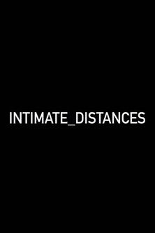 Intimate Distances poster
