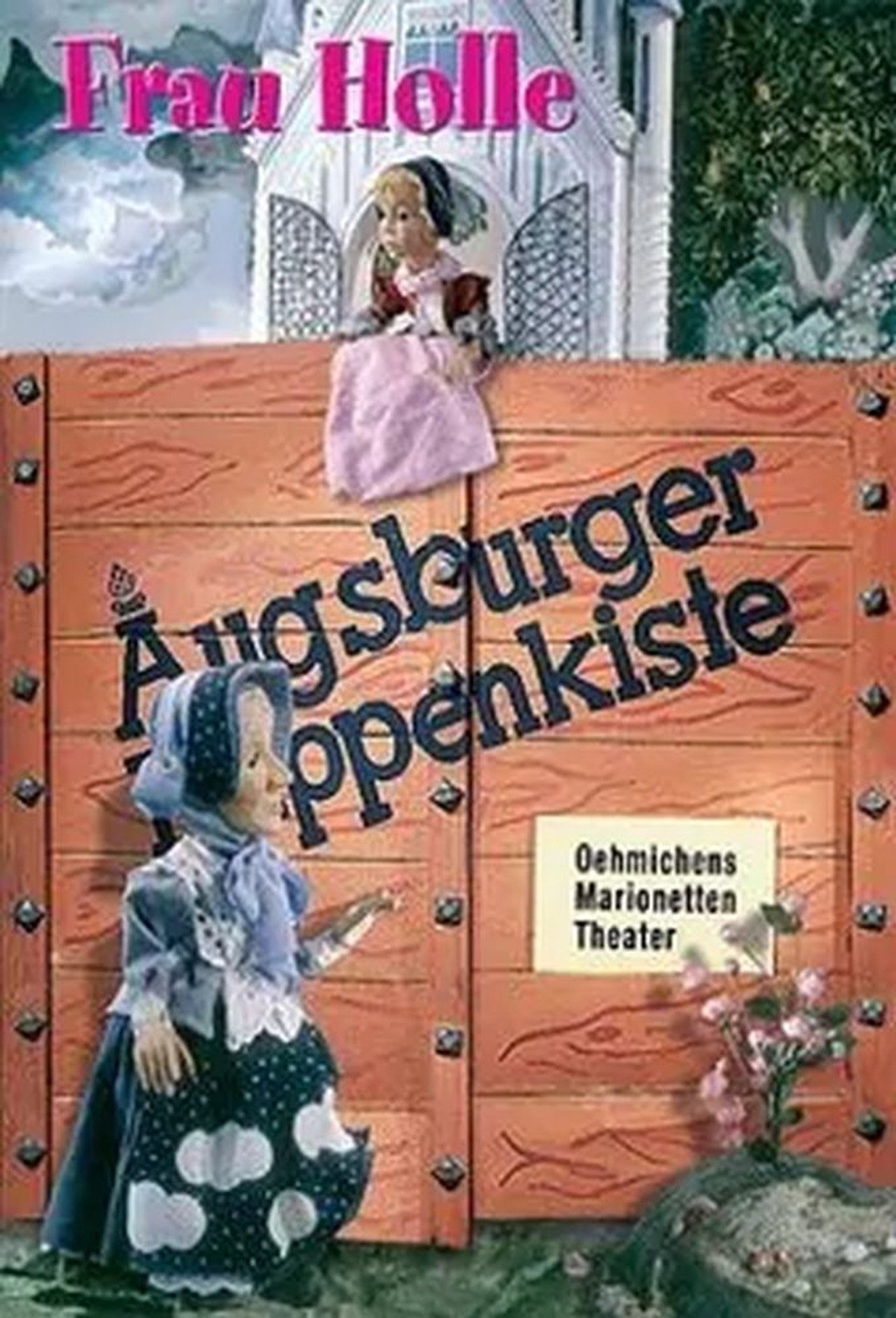 Augsburger Puppenkiste - Frau Holle filmaffisch