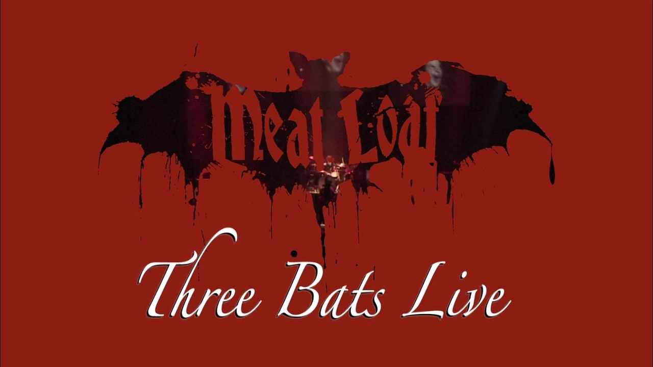 Meat Loaf: Three Bats Live background