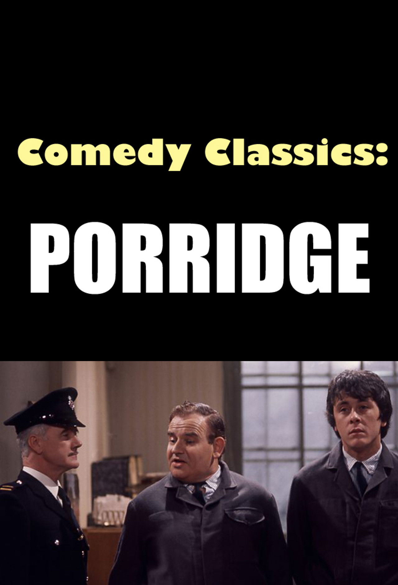 Comedy Classics: Porridge Backdrop