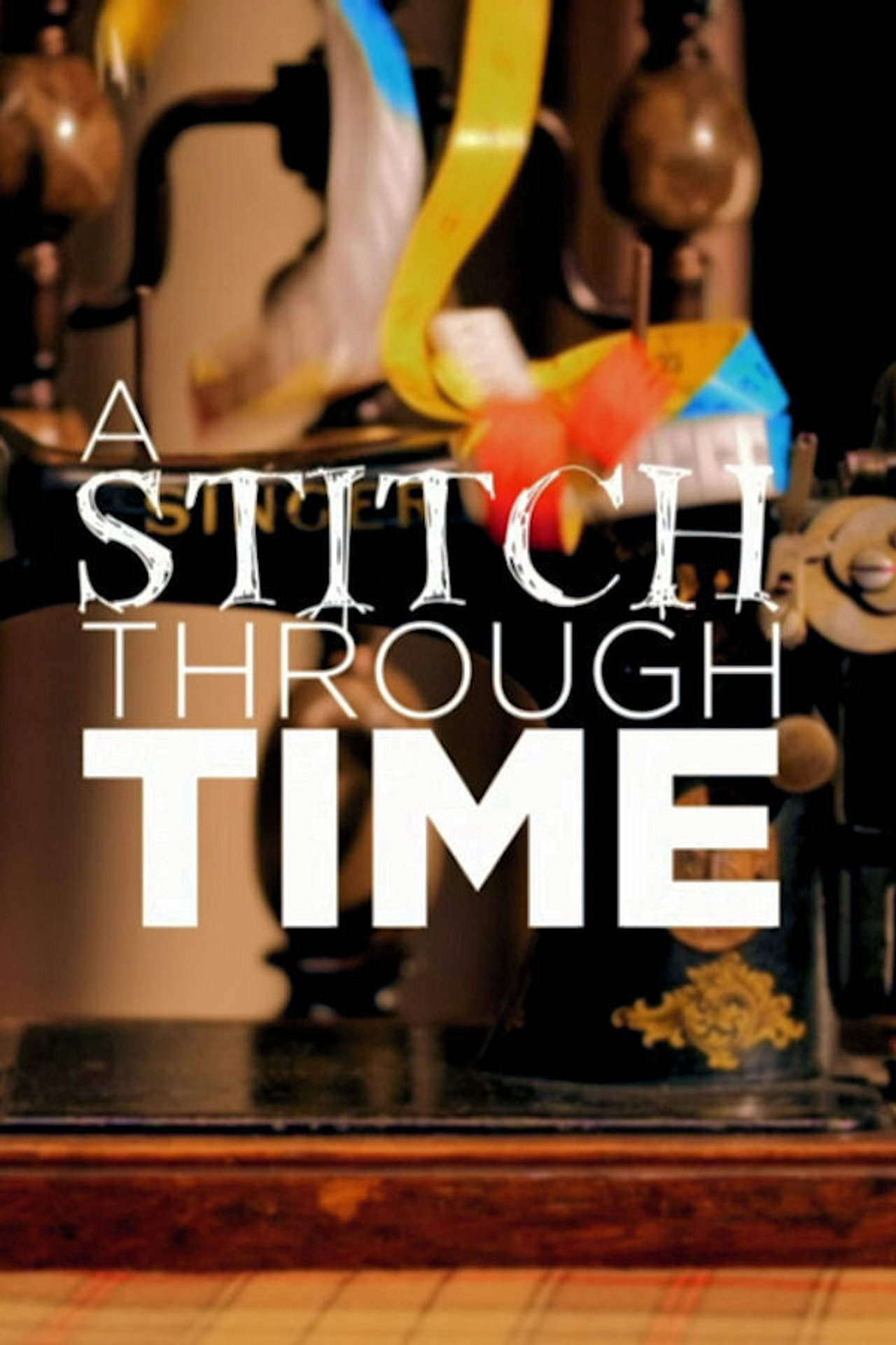 A Stitch through Time affisch